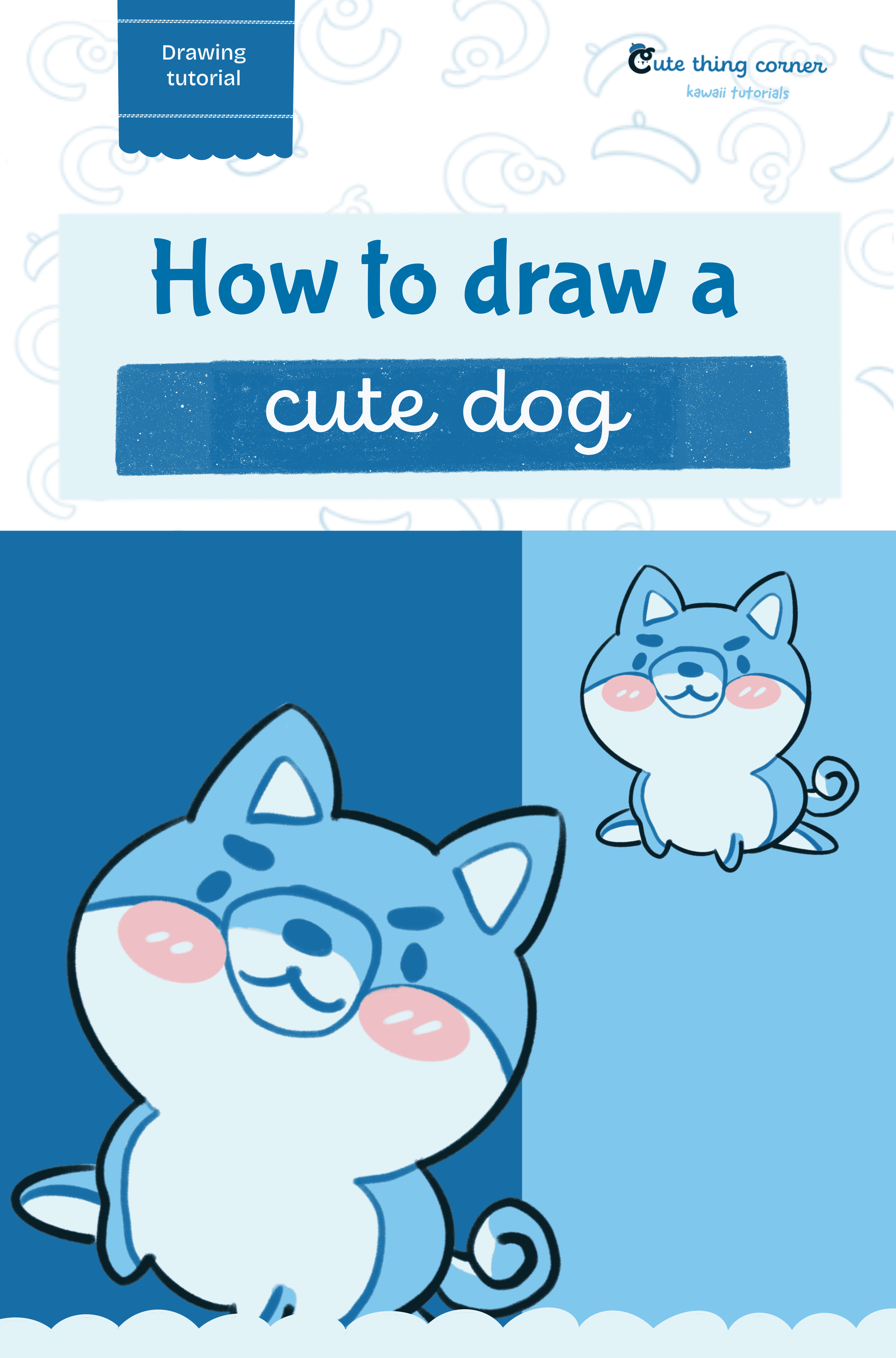 How to Draw a Cute Dog (Step-by-step)