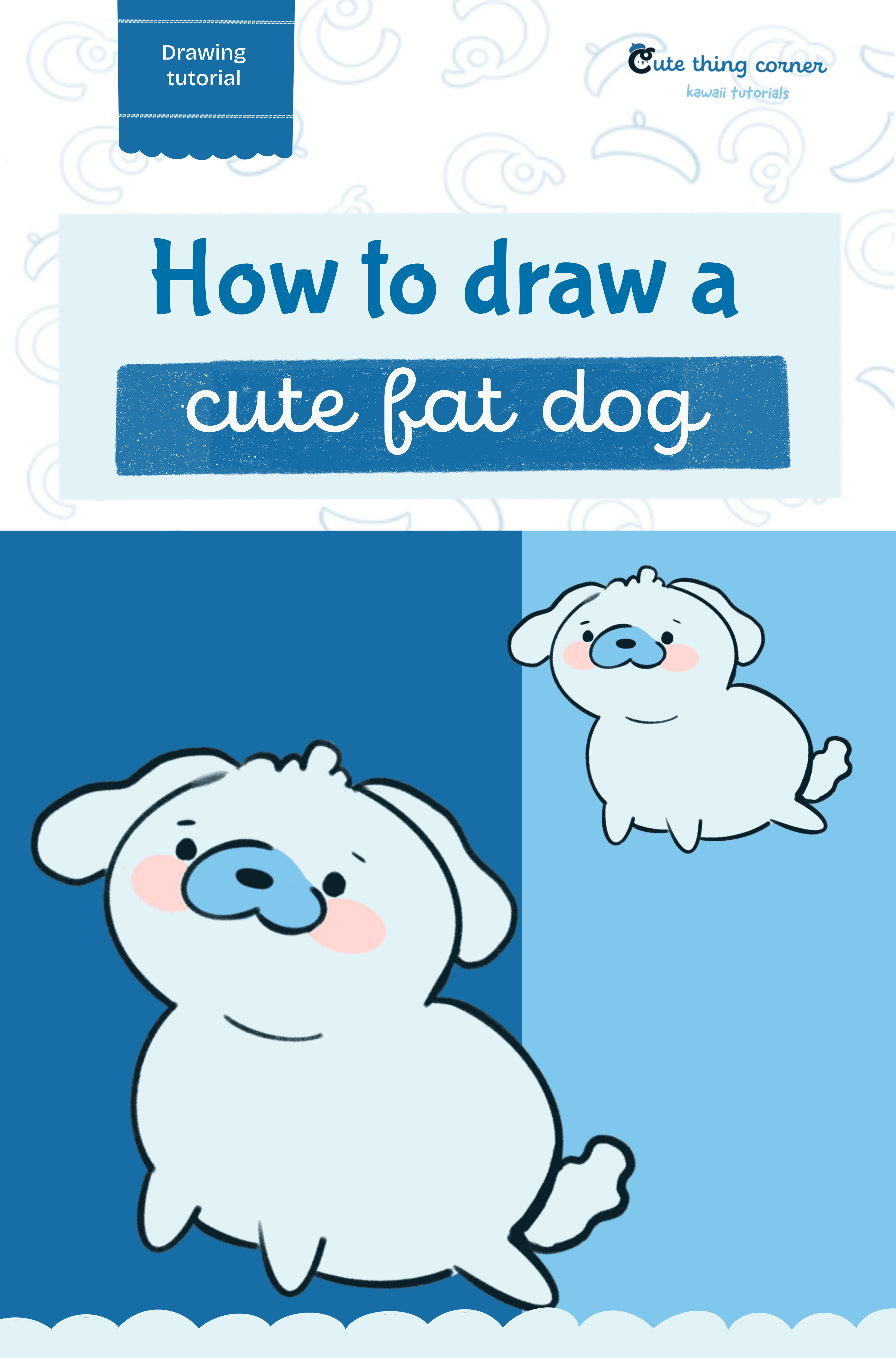 How to draw a Kawaii Fat Dog (Step-by-step)