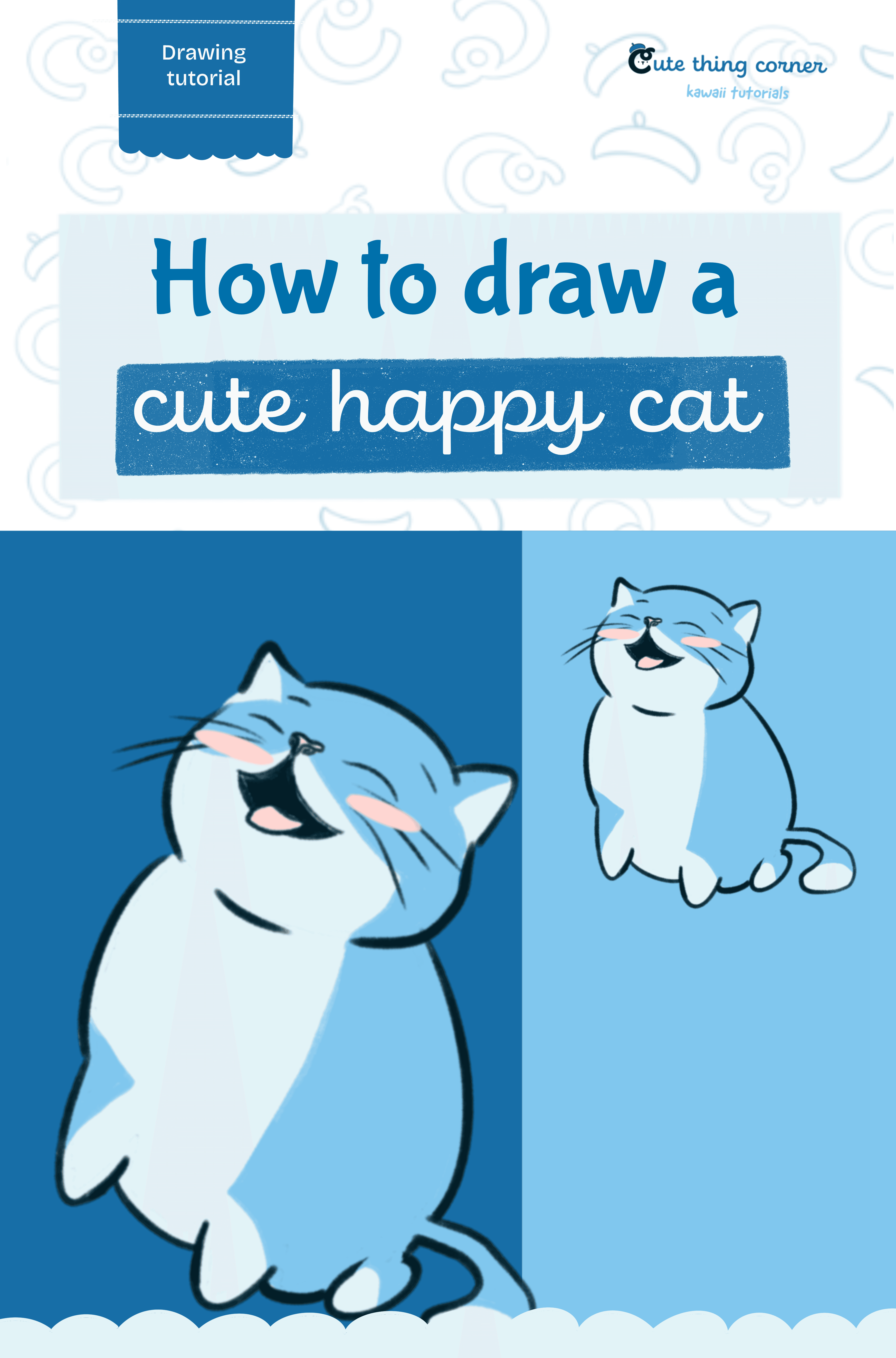 How to draw a Cute Happy Cat (Step-by-step)