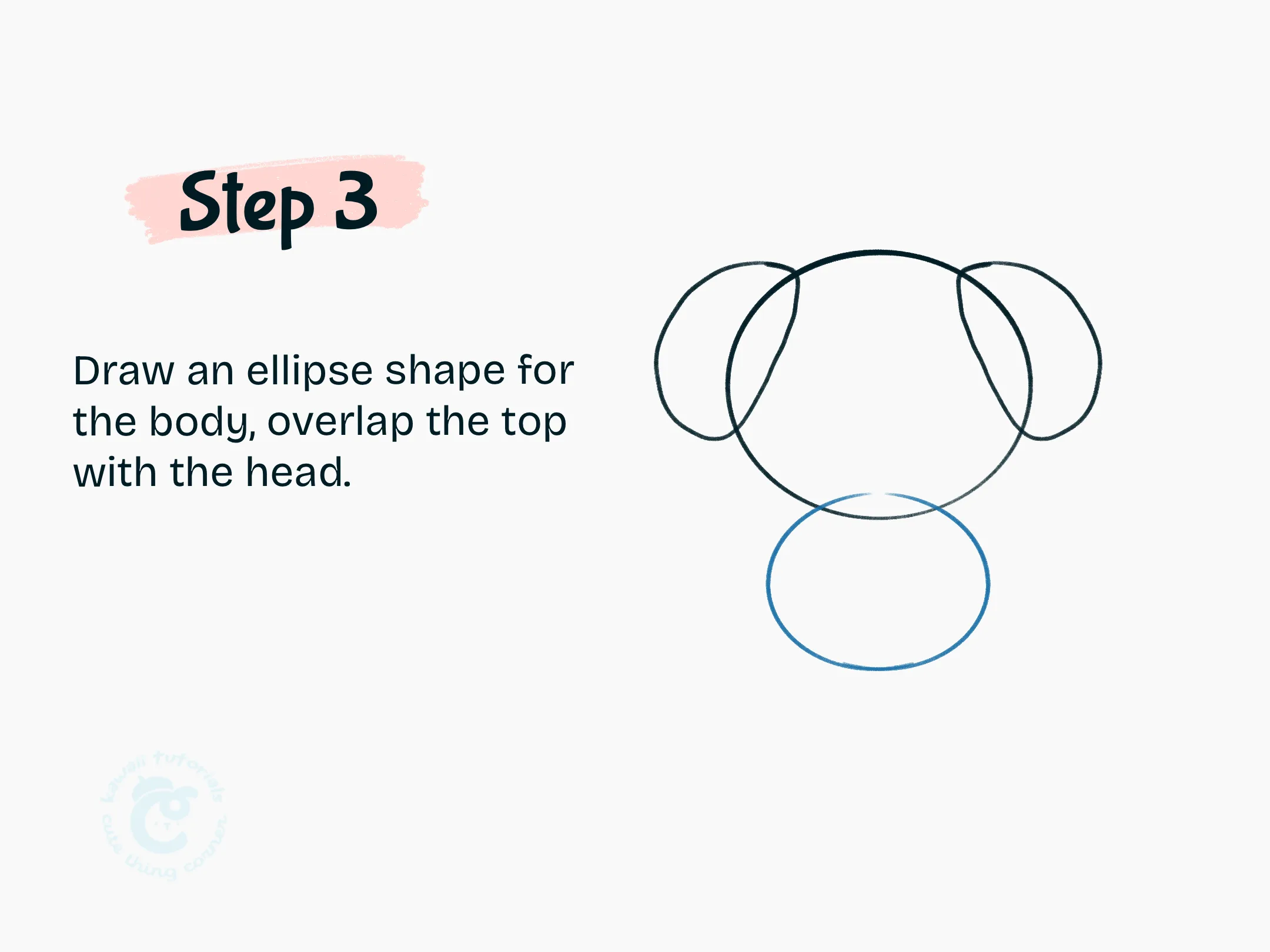 Step 3 Draw an ellipse shape for the body