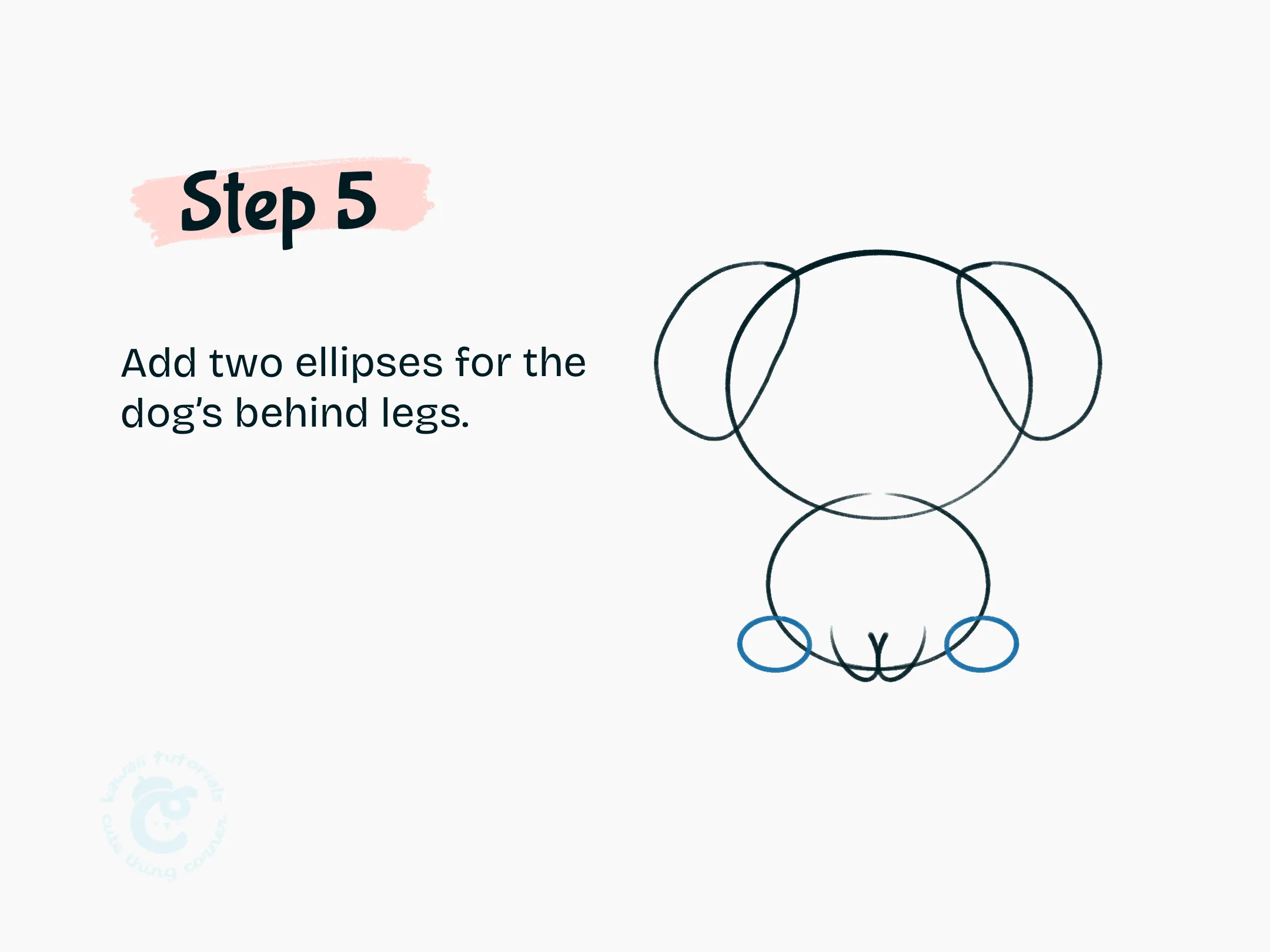 Step 5 Add two ellipses for the dog's behind legs