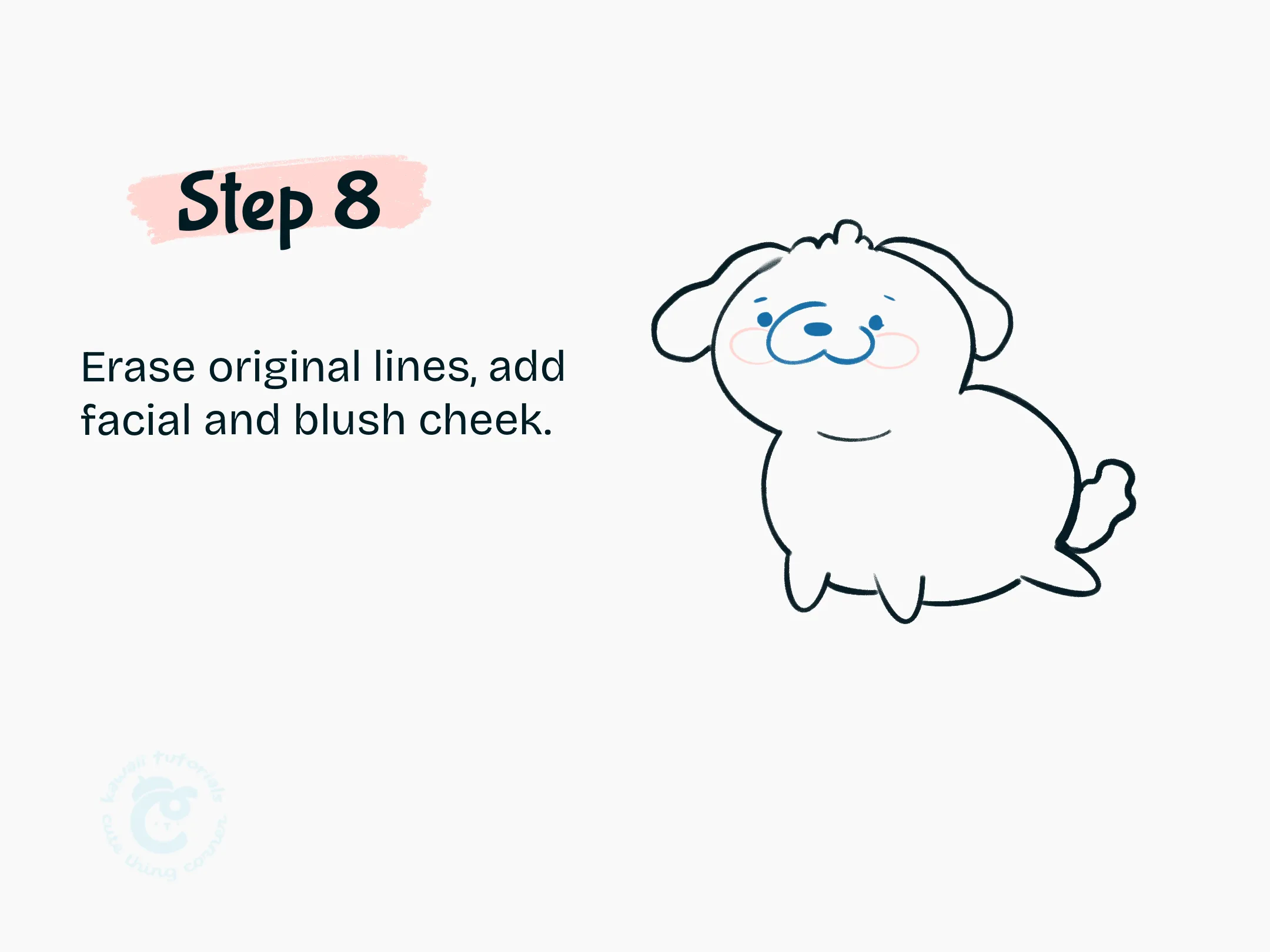 Step 8 Erase original lines add facial and blush cheek