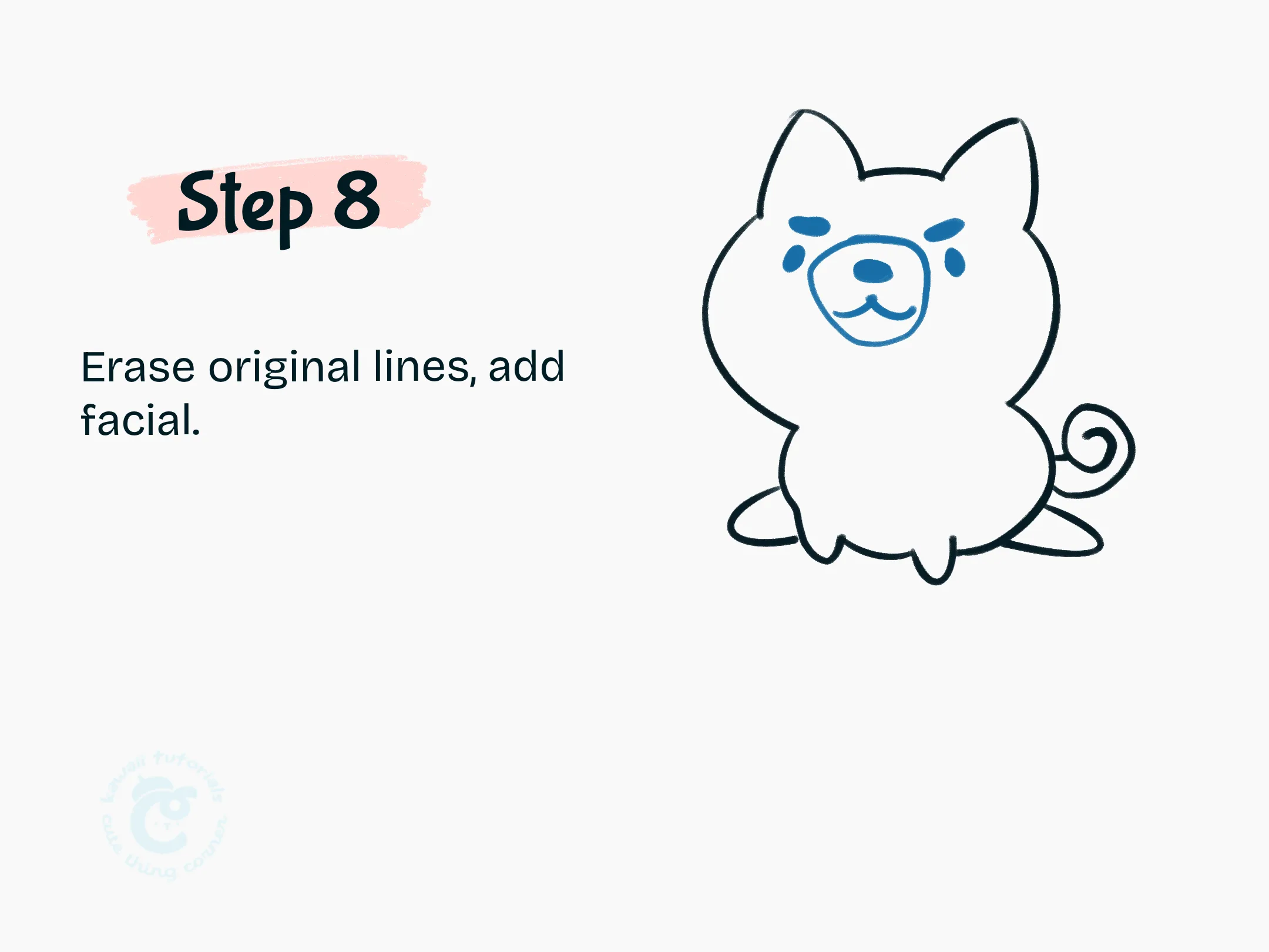 Step 8 Erase original lines, add facial