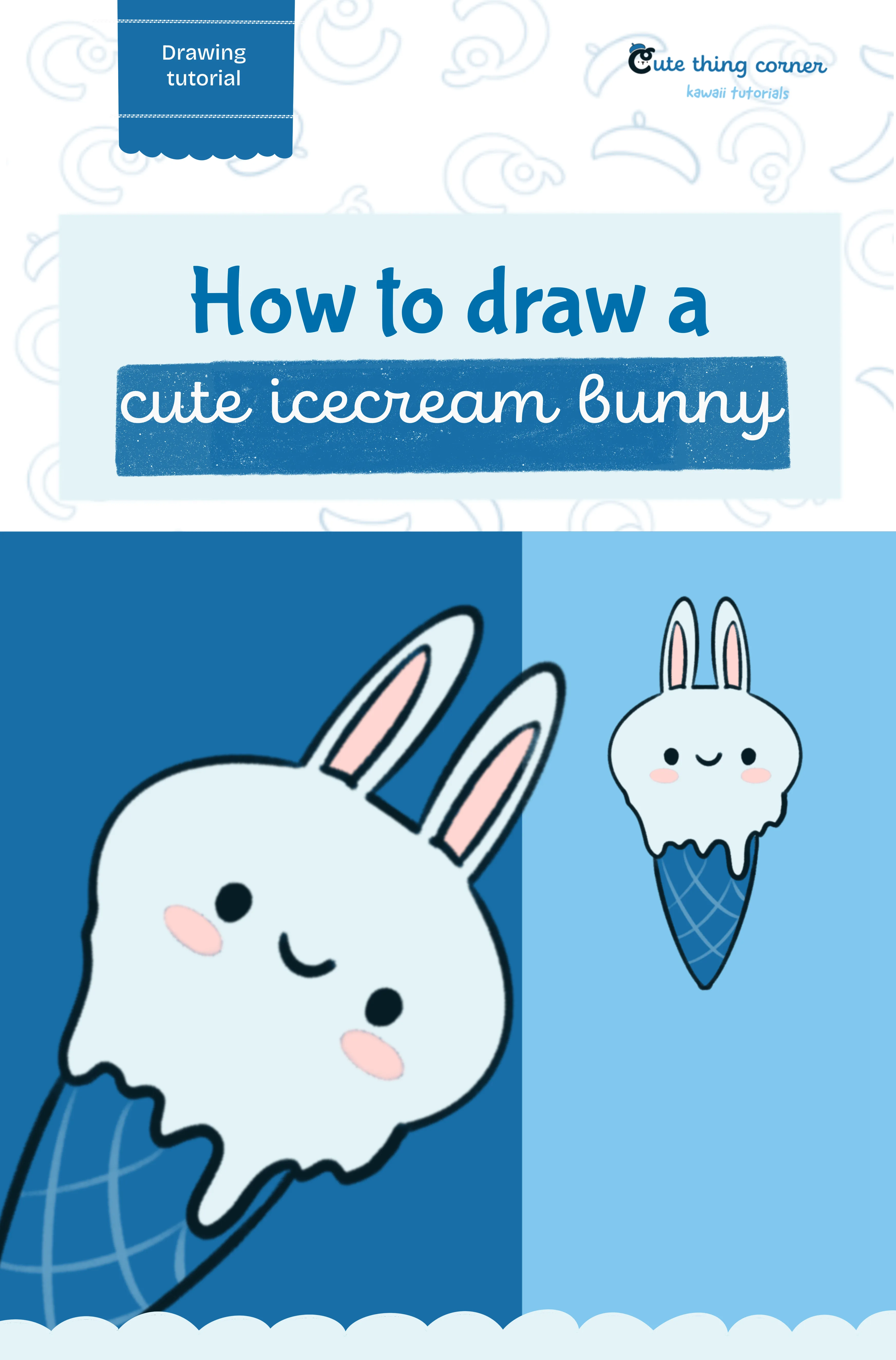 How to draw a cute icecream bunny
