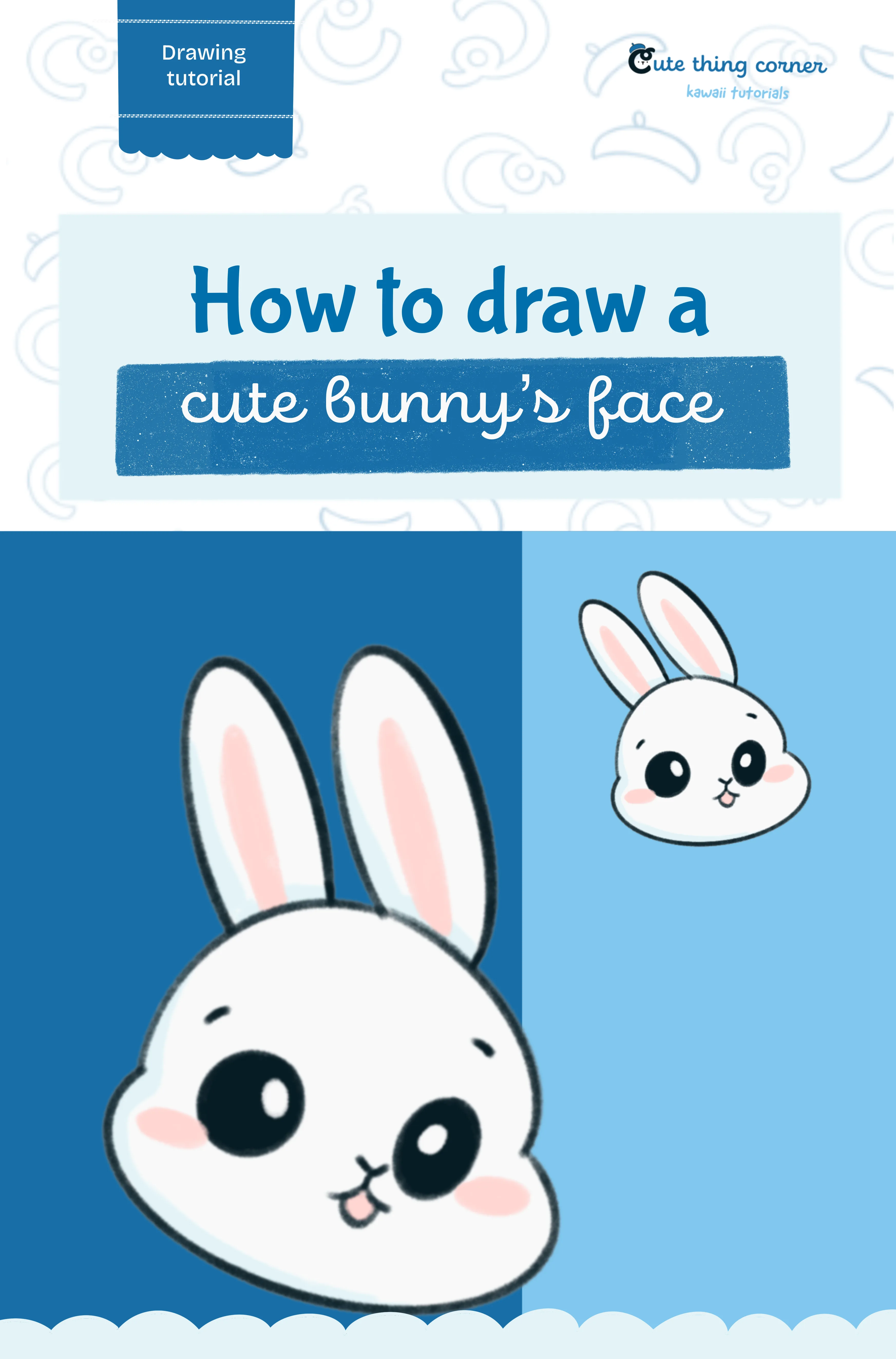 How to draw a cute's bunny face