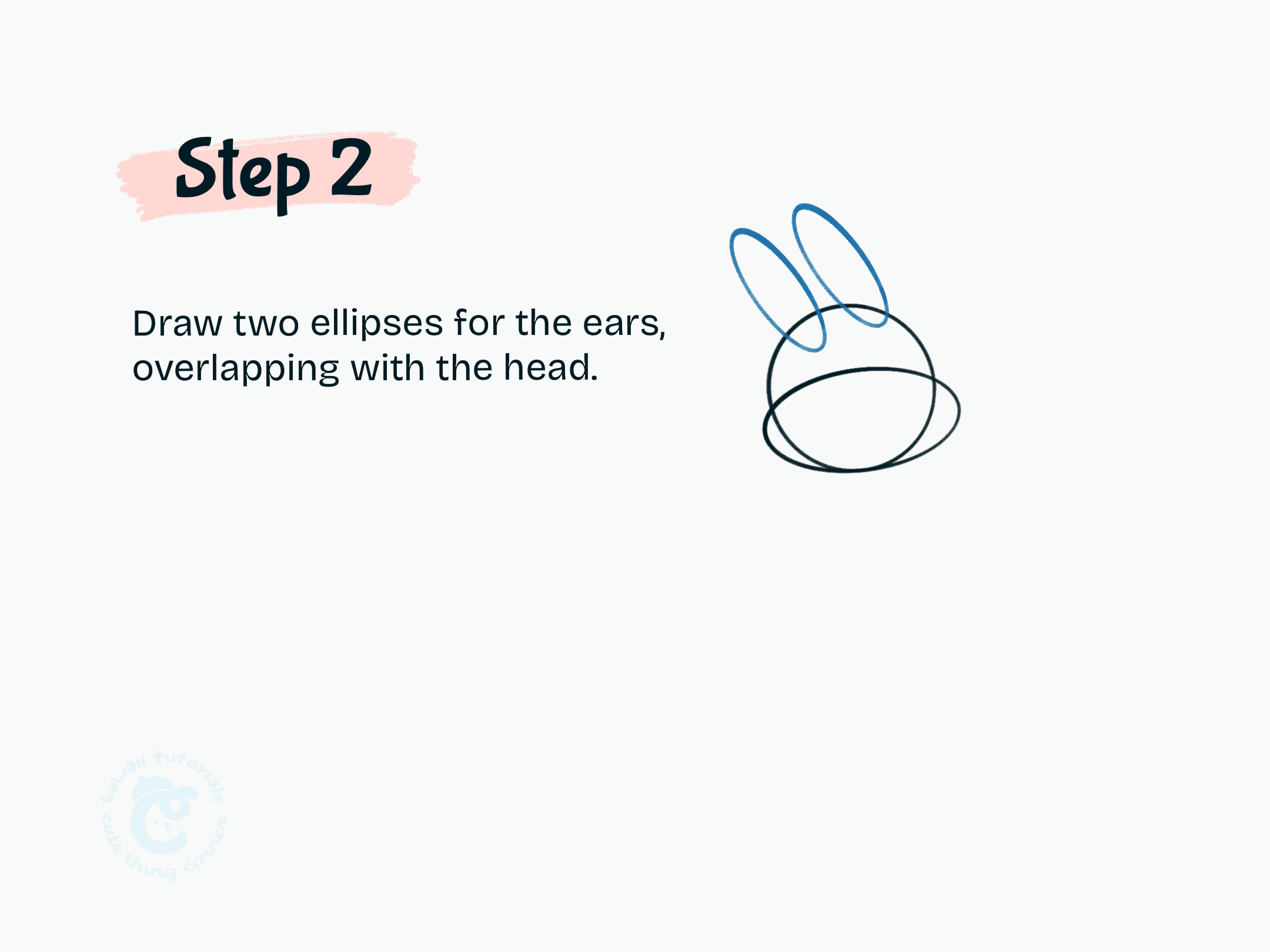 Step 2 Draw two ellipses for the ears, overlapping with the head