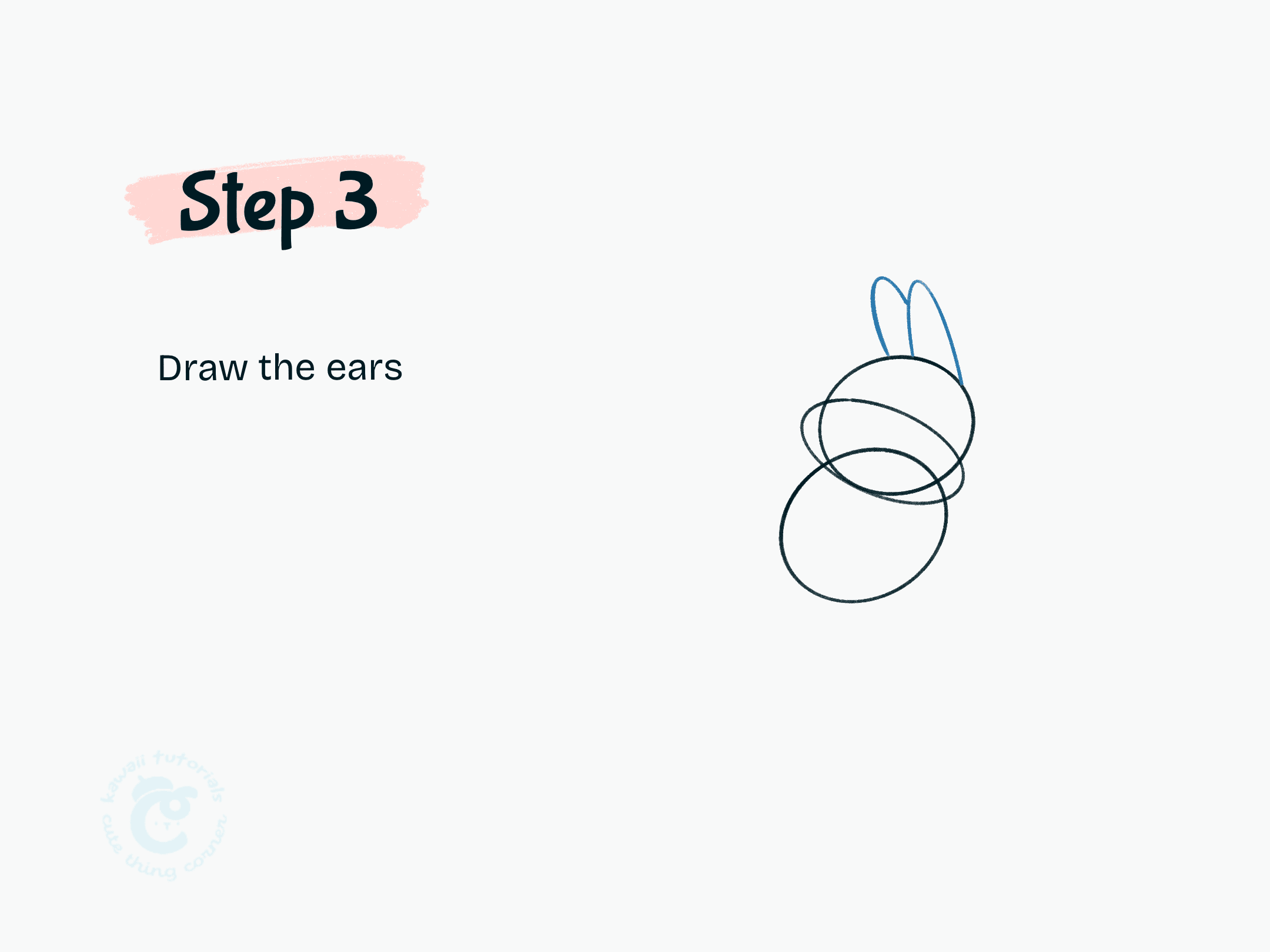 Step 3 Draw the ears