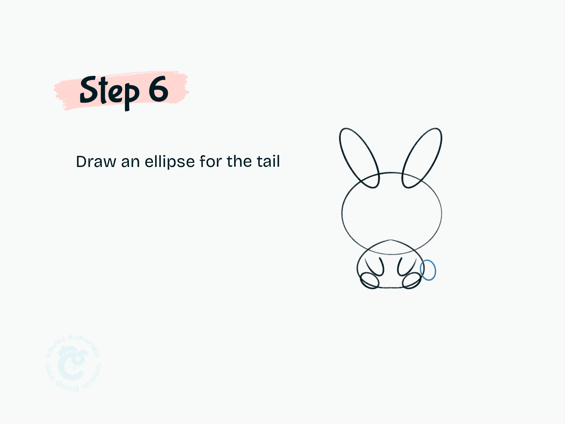 Step 6 Draw an ellipse for the tail