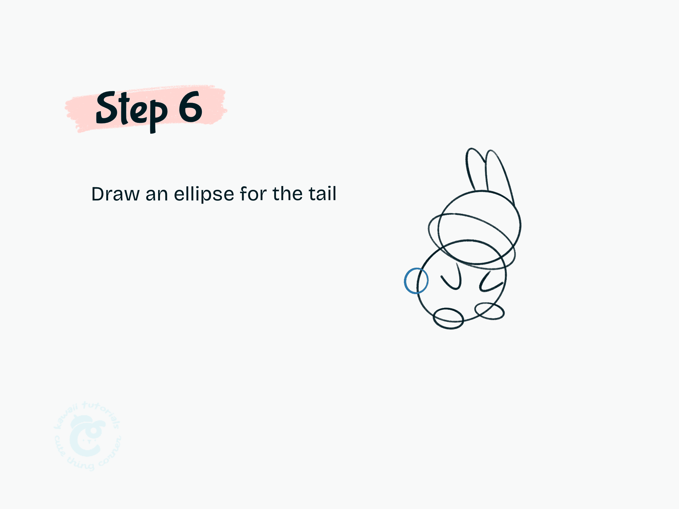 Step 6 Draw an ellipse for the tail