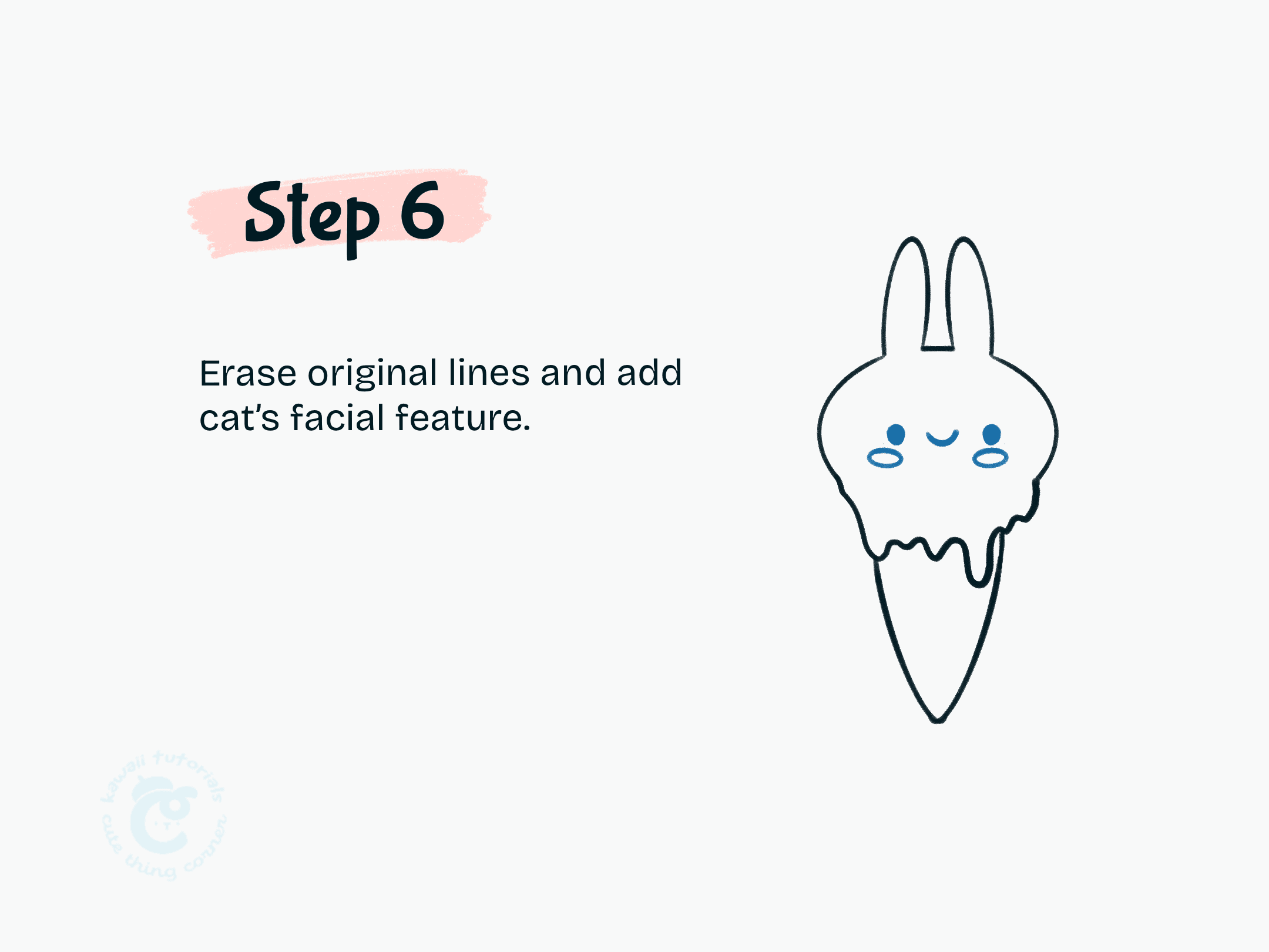 Step 6 Erase original lines and add cat's facial feature.