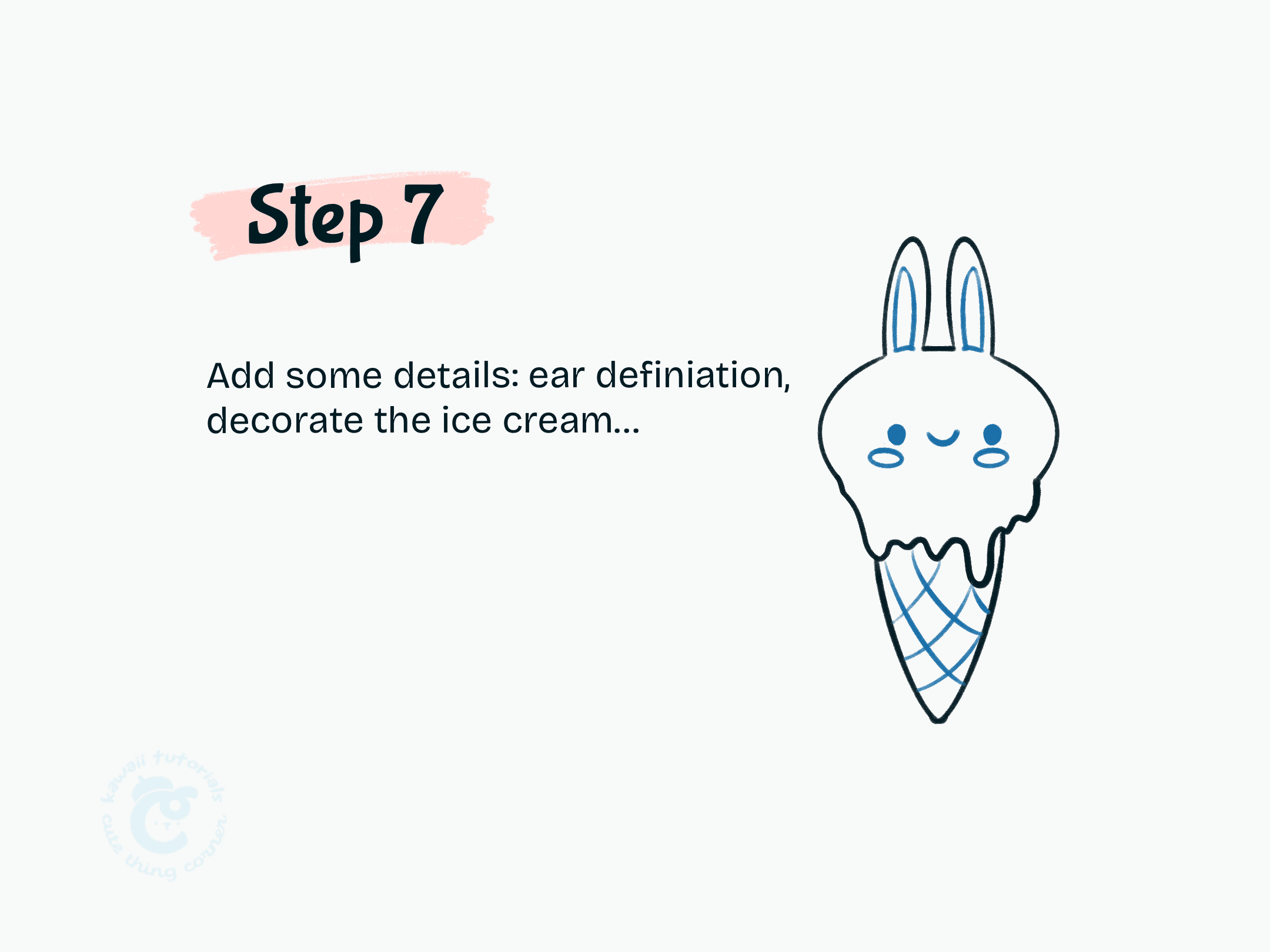 Step 7 Add some details ear definiation, decorate the ice cream...