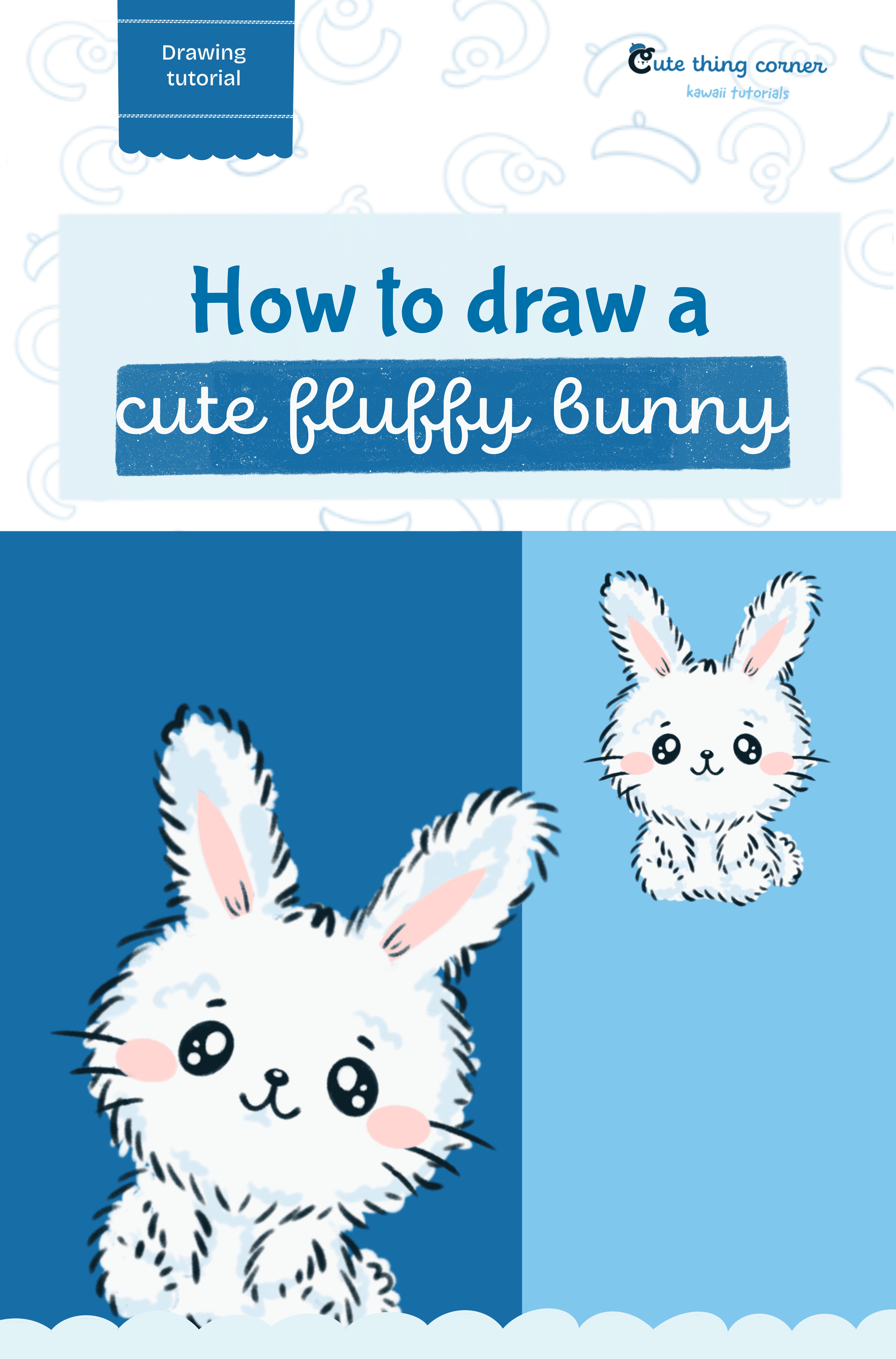 How to draw a cute fluffy bunny (Step-by-step)