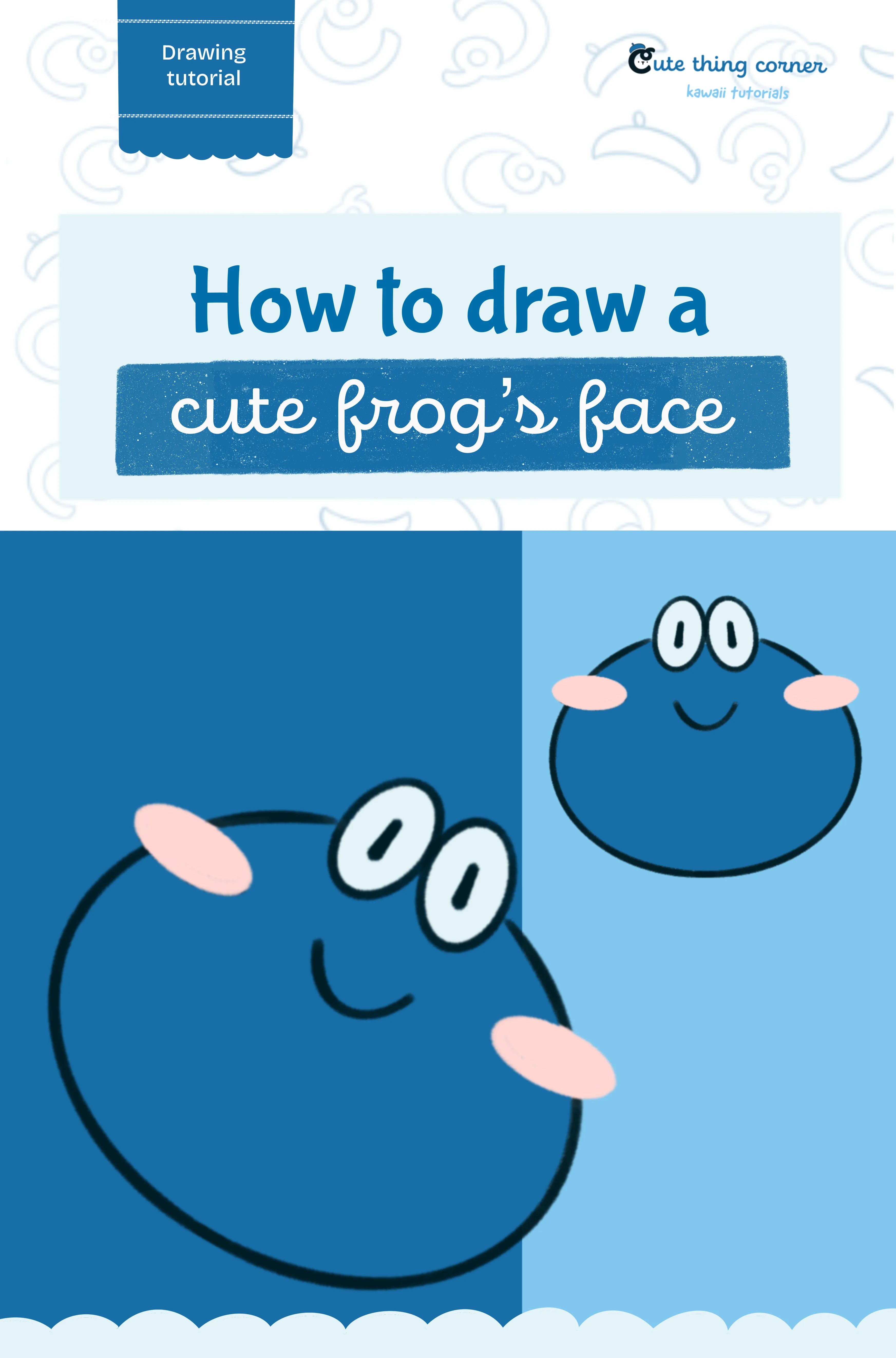 How to draw a cute kawaii frog's face