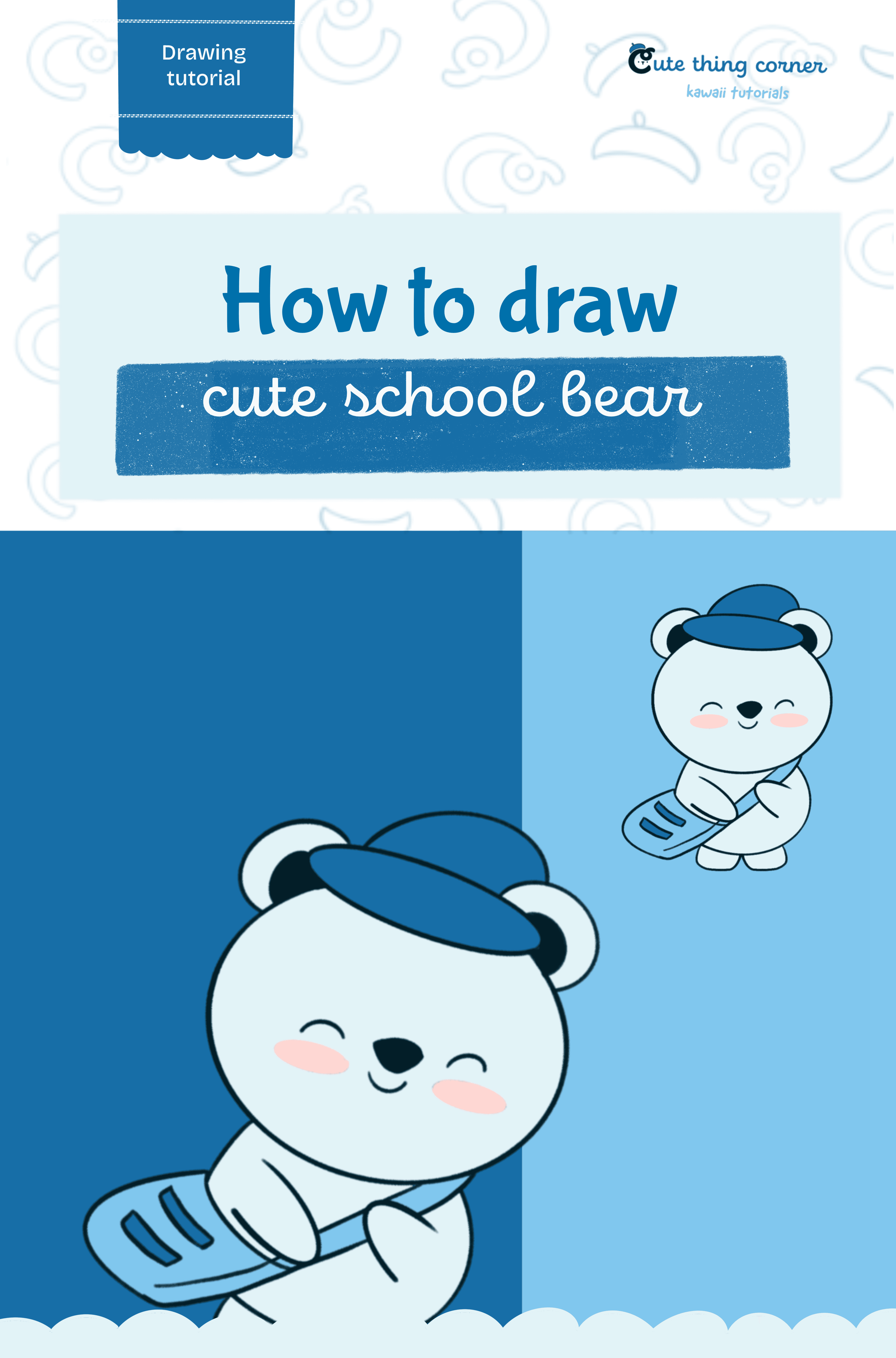 How to Draw a Cute School Bear: Easy Step-by-Step Guide