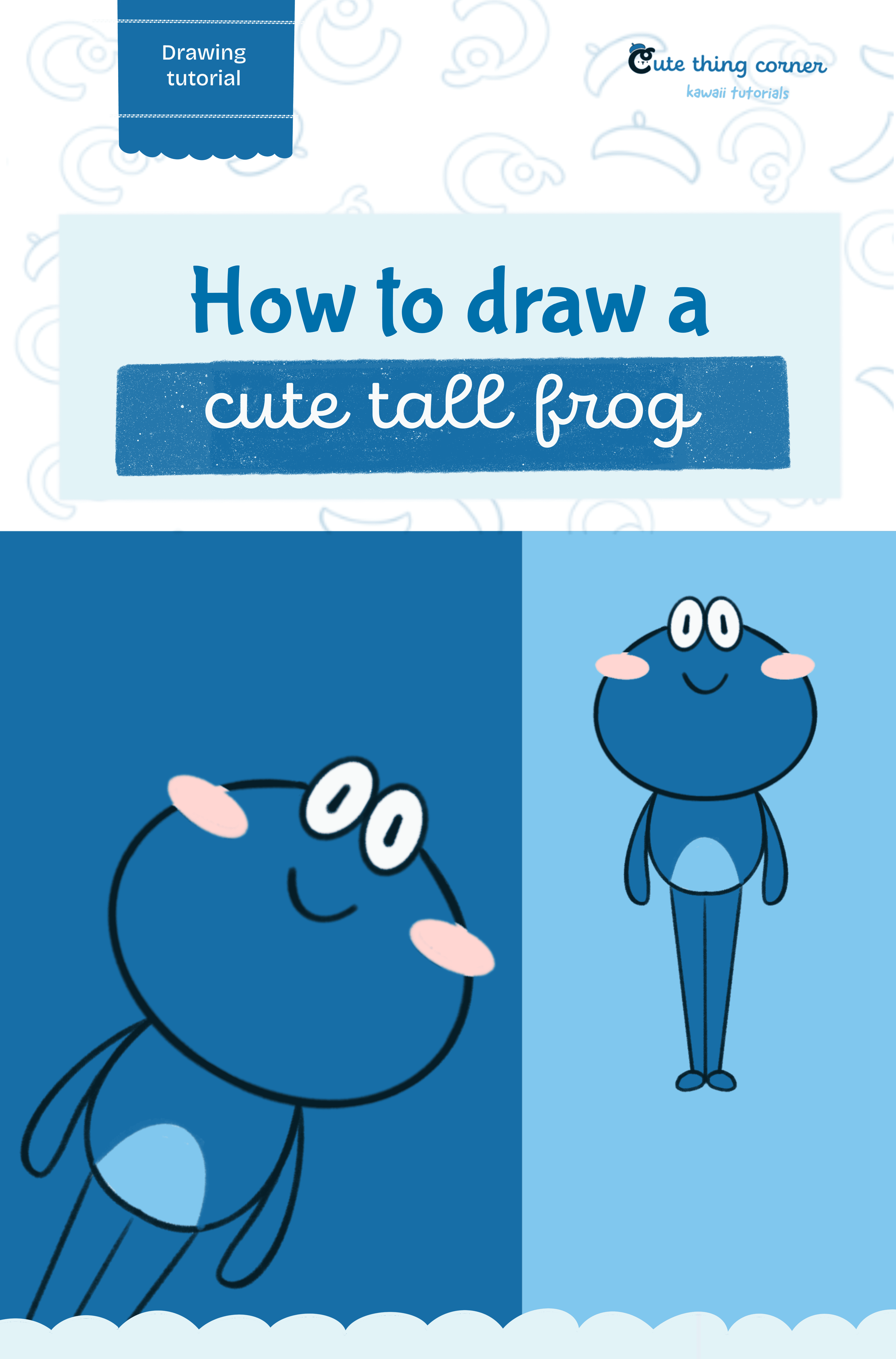 How to draw a cute tall frog (Step-by-step)