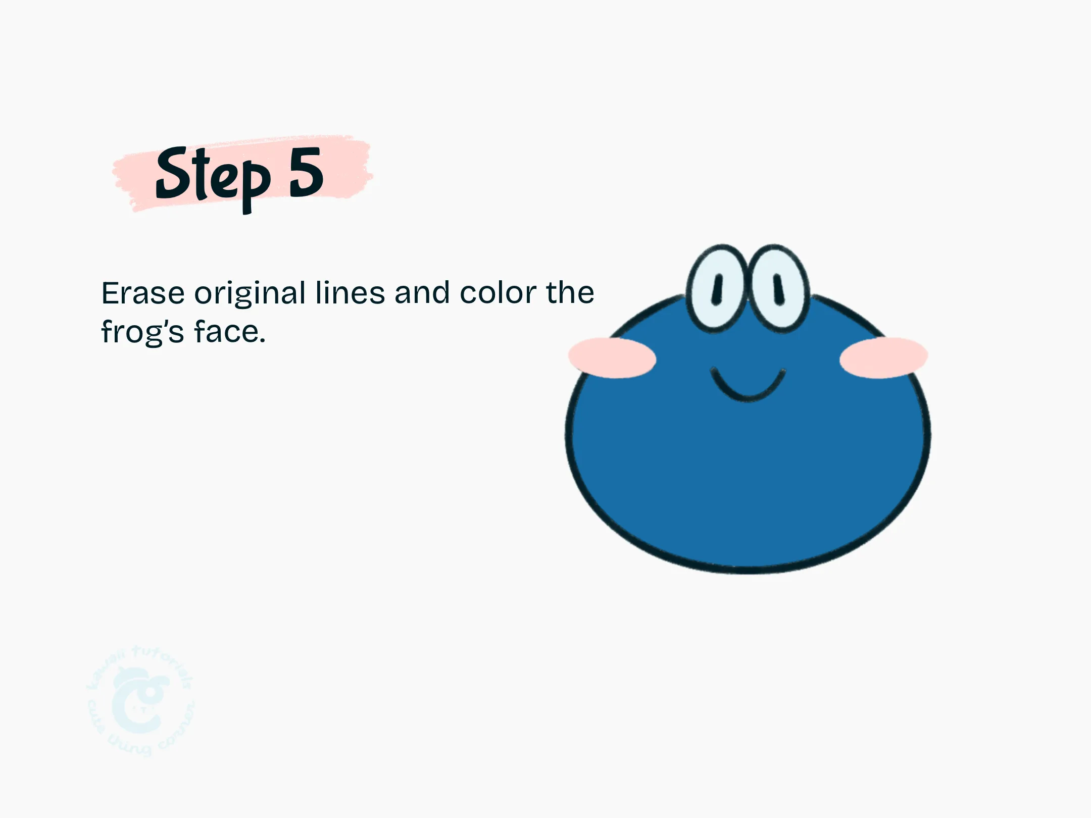 Step 5 Erase original lines and color the frog's face.
