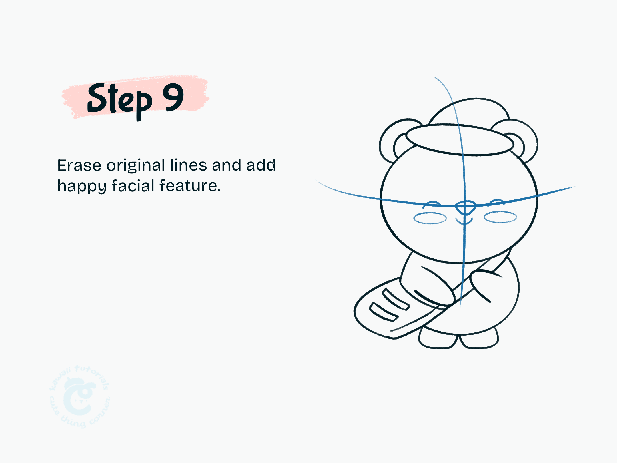 Step 9 Erase original lines and add happy facial feature