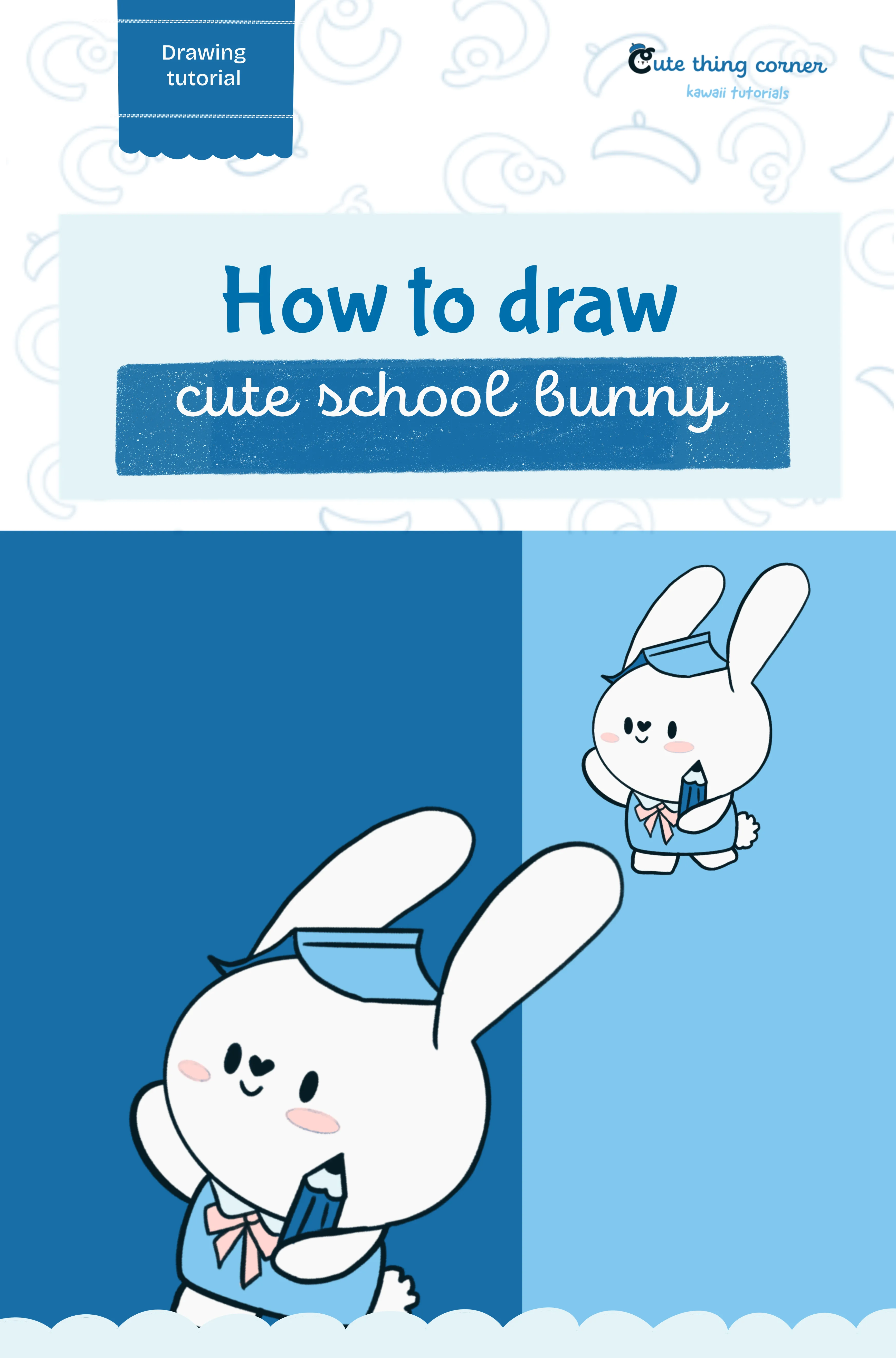 Step-by-step guide to draw a cute school bunny