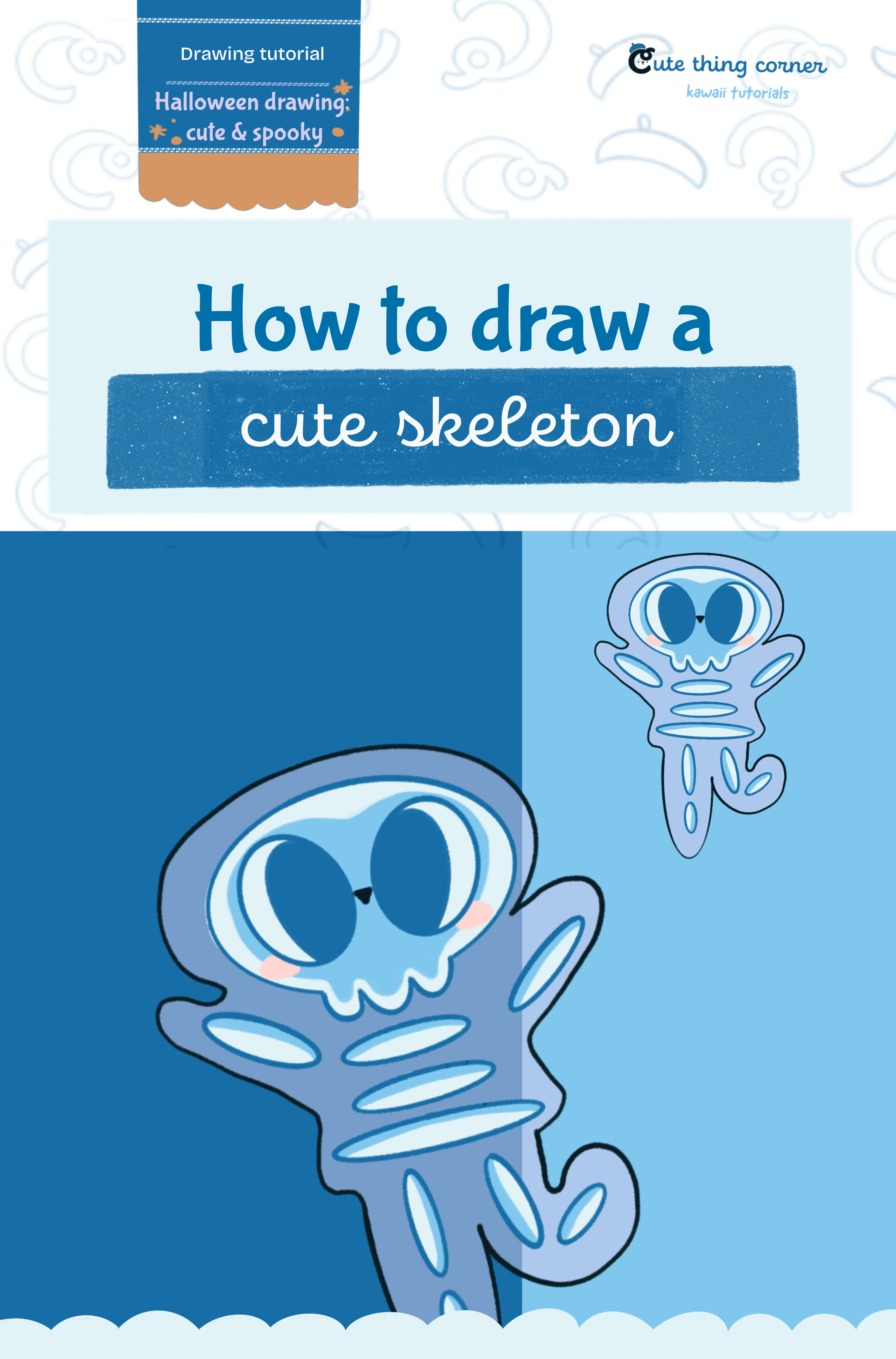 How to draw a cute skeleton (Step-by-step)