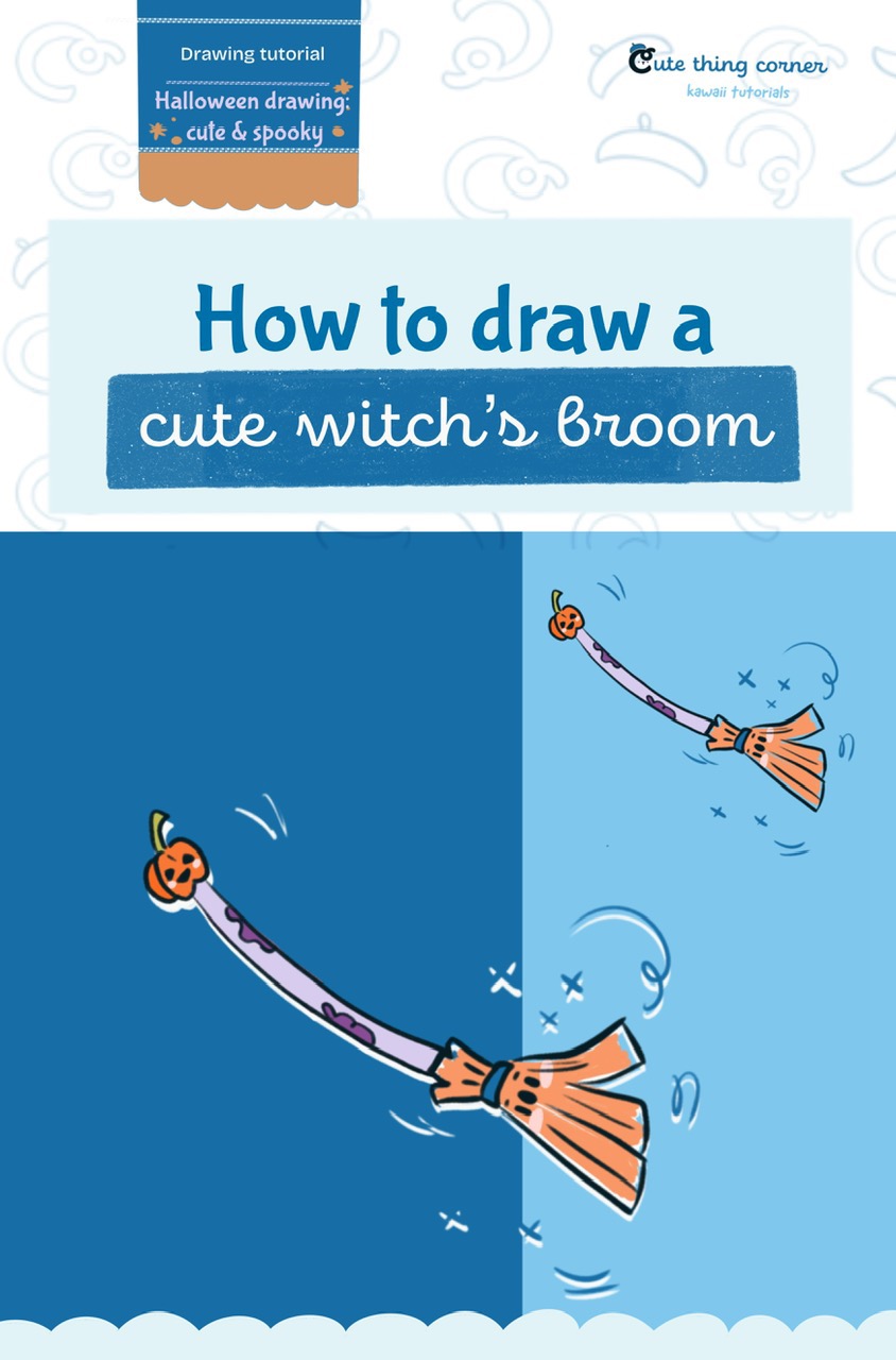 How to draw a cute witch’s broom (Step-by-step)