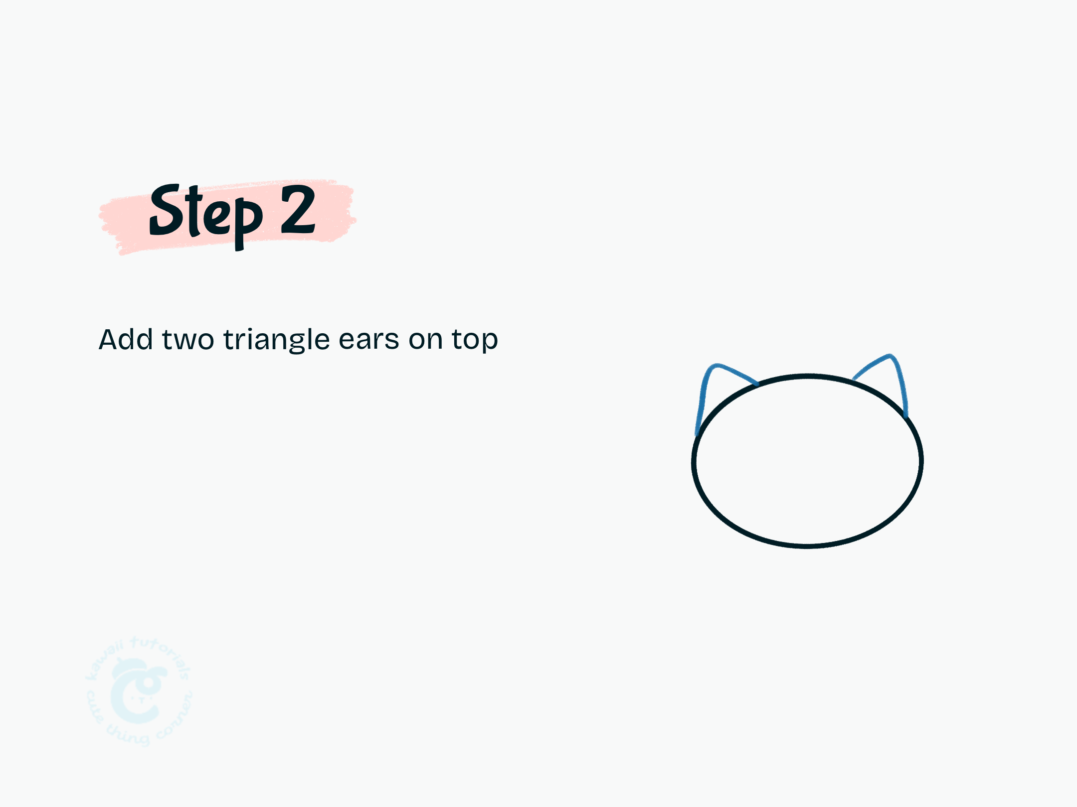 Step 2 Add two triangle ears on top