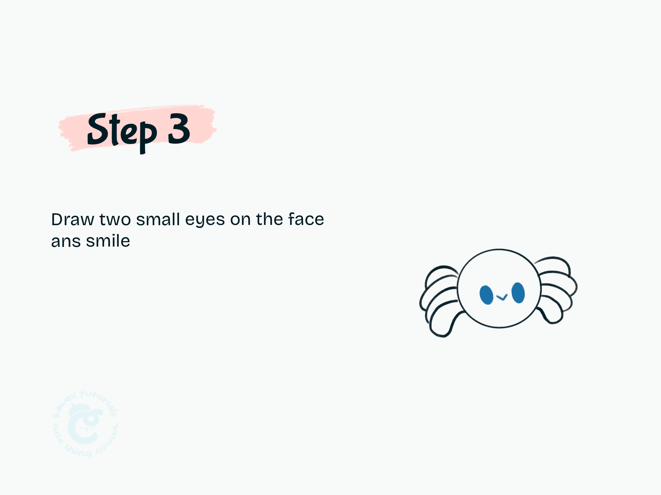 Step 3 Draw two small eyes on the face ans smile