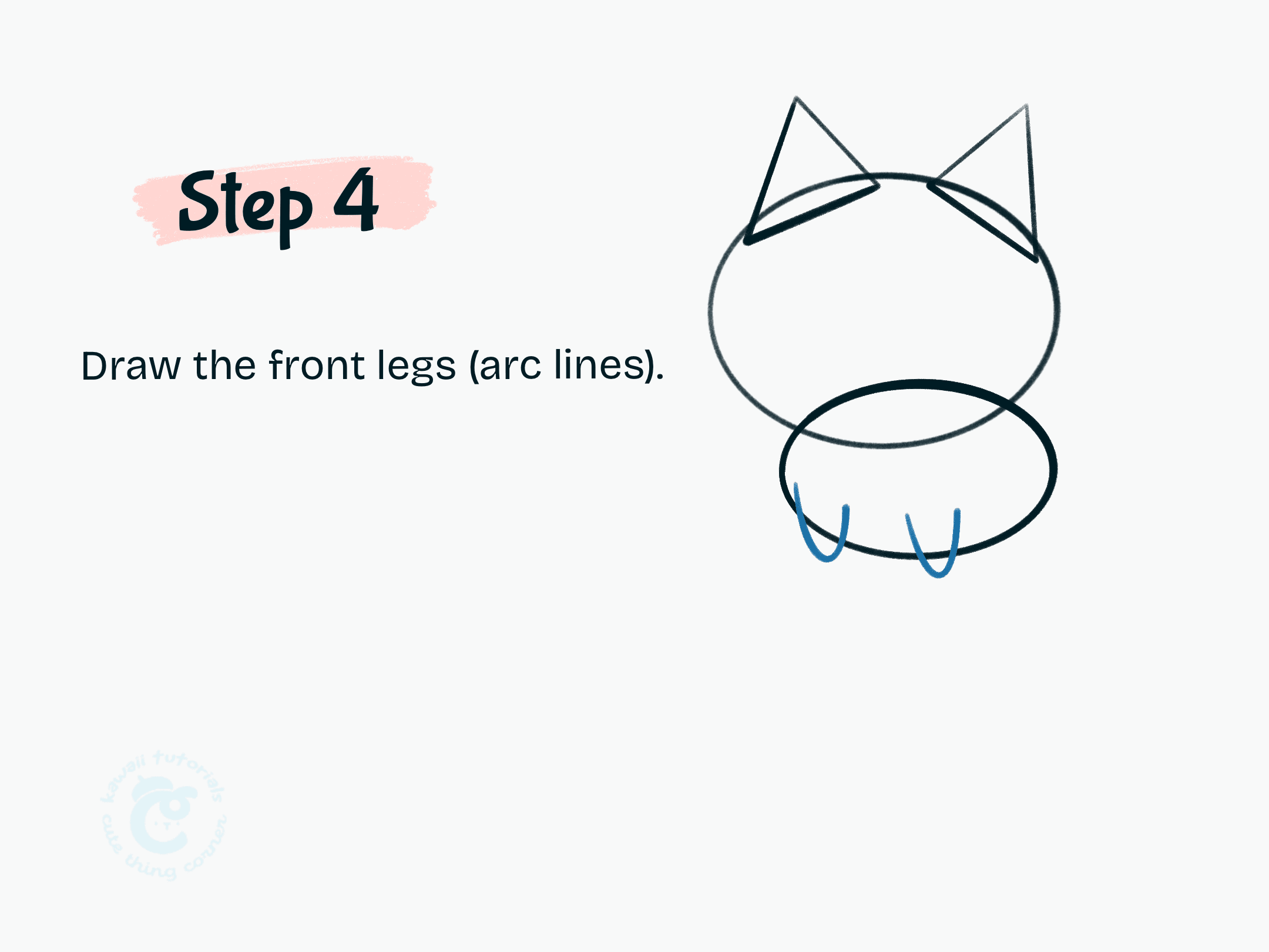 Step 4 Draw the front legs (arc lines)