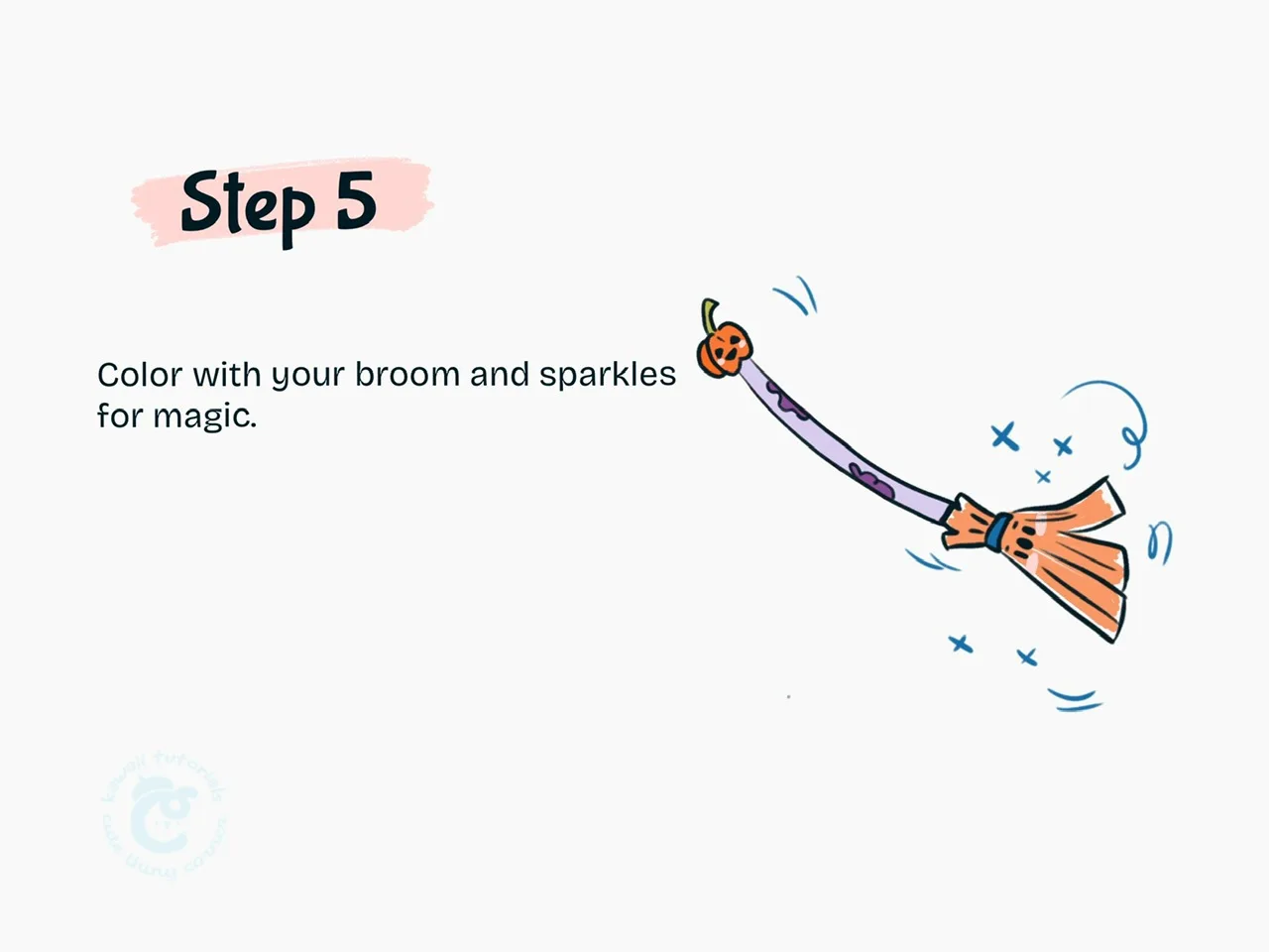 Step 5 Color with your broom and spark for magic