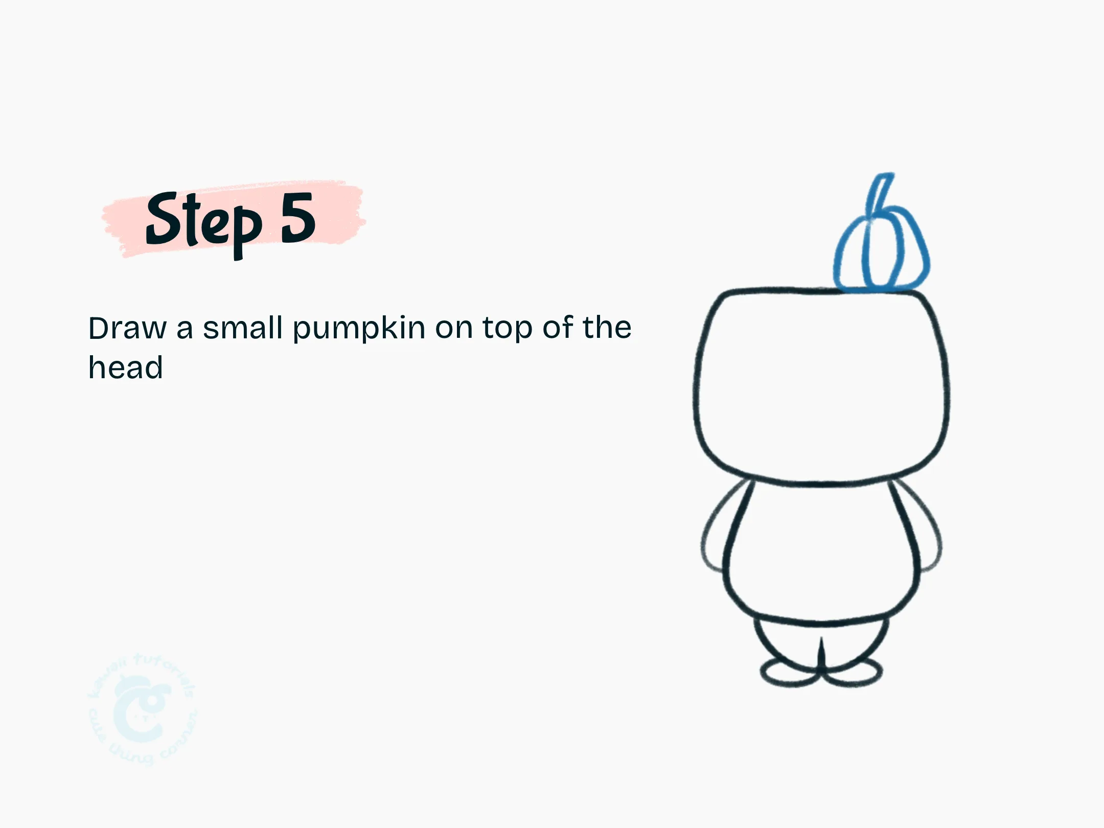 Step 5 Draw a small pumpkin on top of the head
