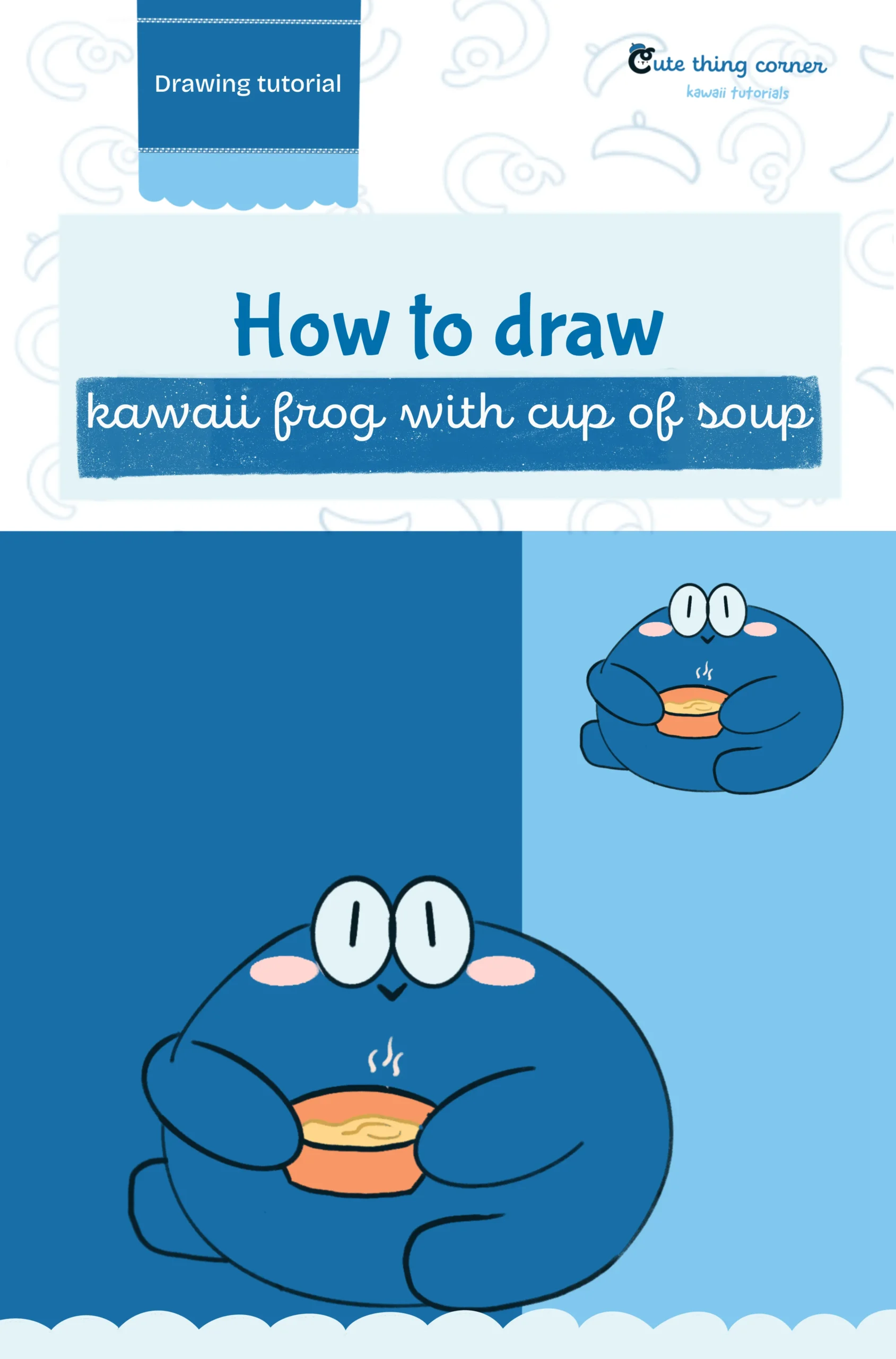 How to draw cute frog with cup of soup (Step-by-step)