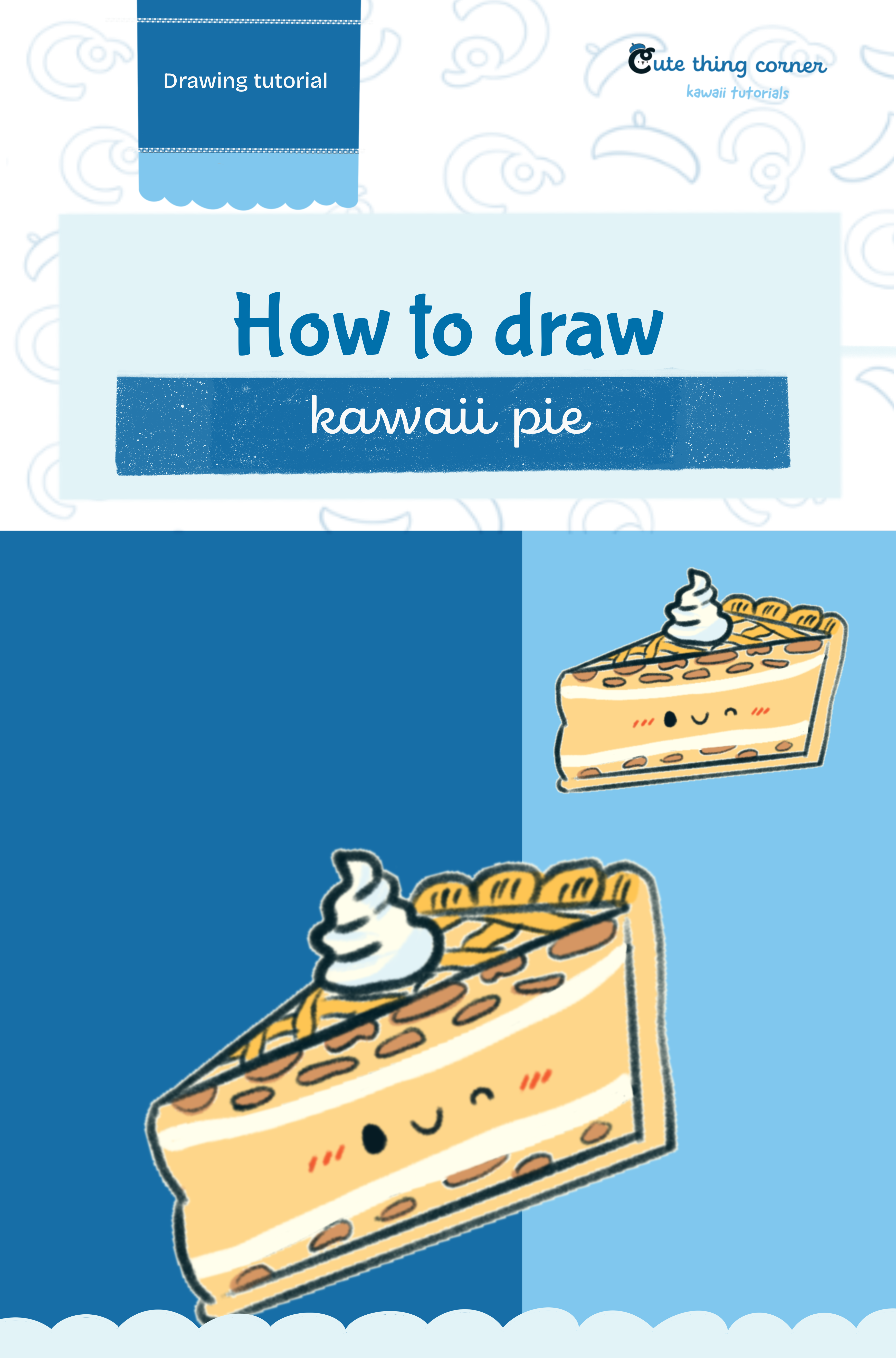 How to draw Kawai Pie (Step-by-step) – Autumn Drawing Ideas