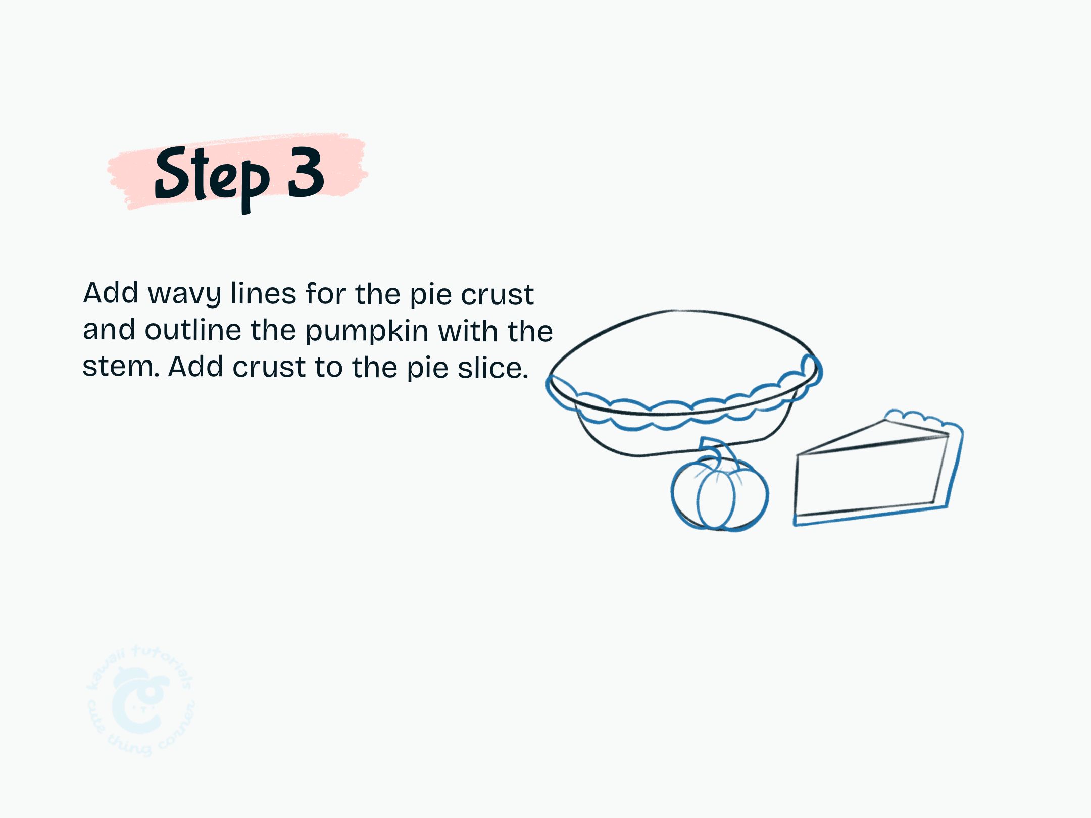 Step 3 Add wavy lines for the pie crust and outline the pumpkin with the stem