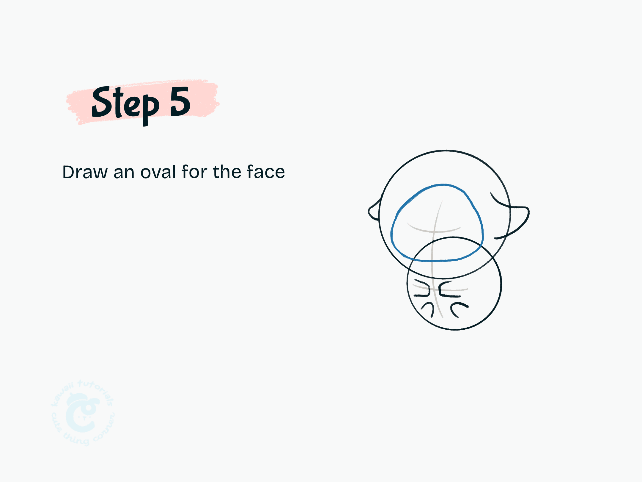 Step 5 Draw an oval for the face