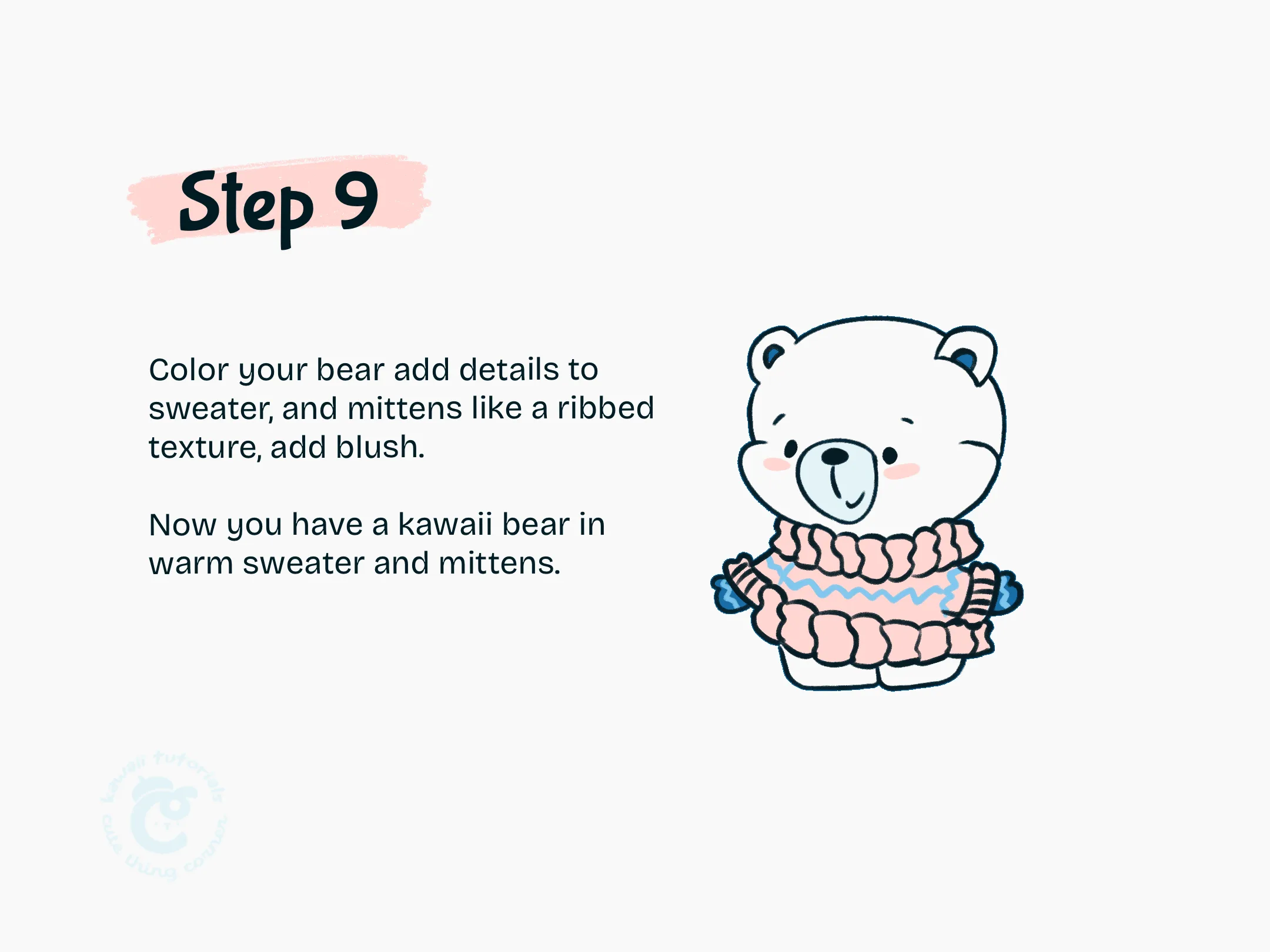 Step 9 Color your bear add details to sweater