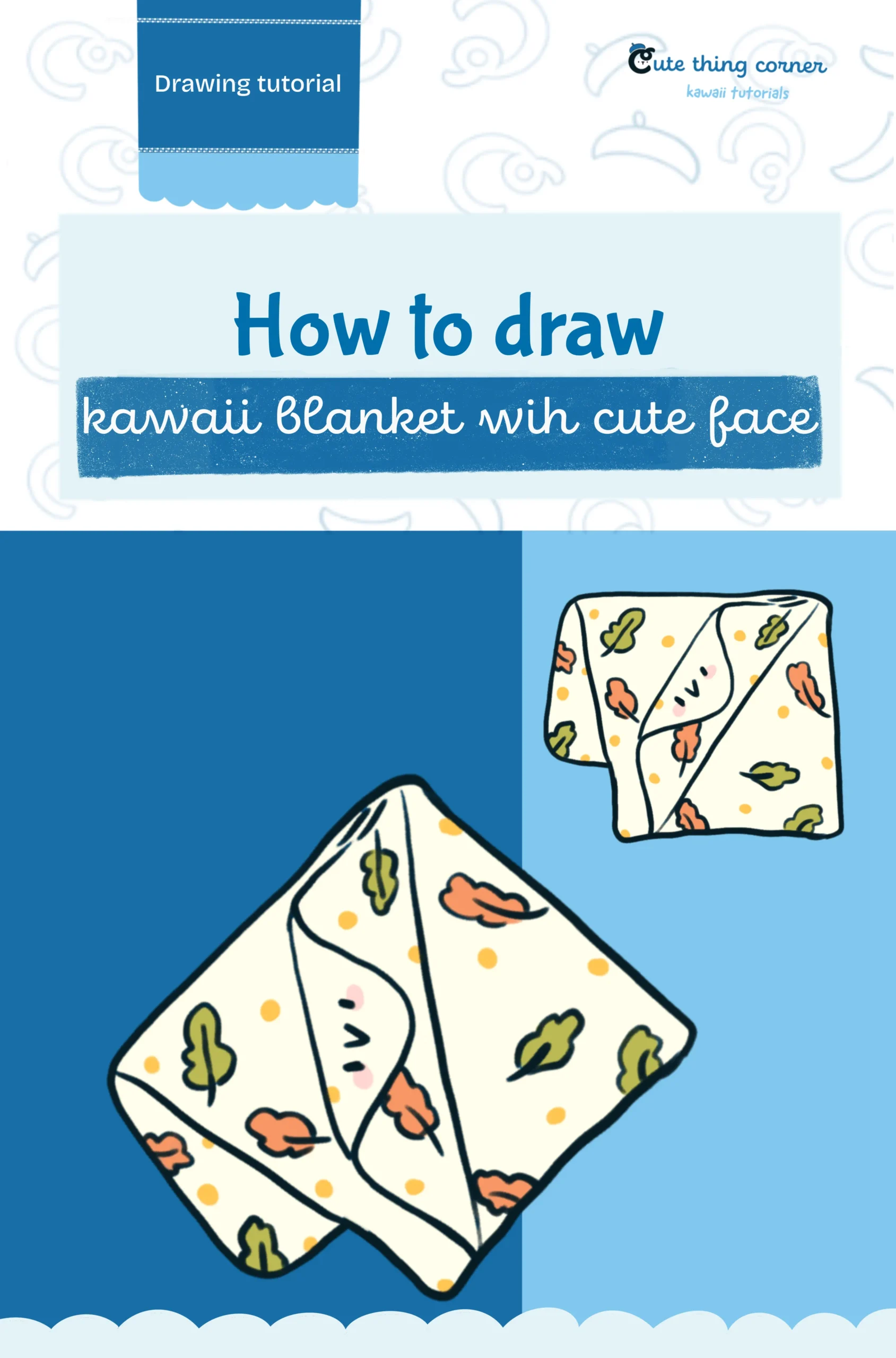 How to Draw Kawaii Blanket with Cute Face (Step-by-step)