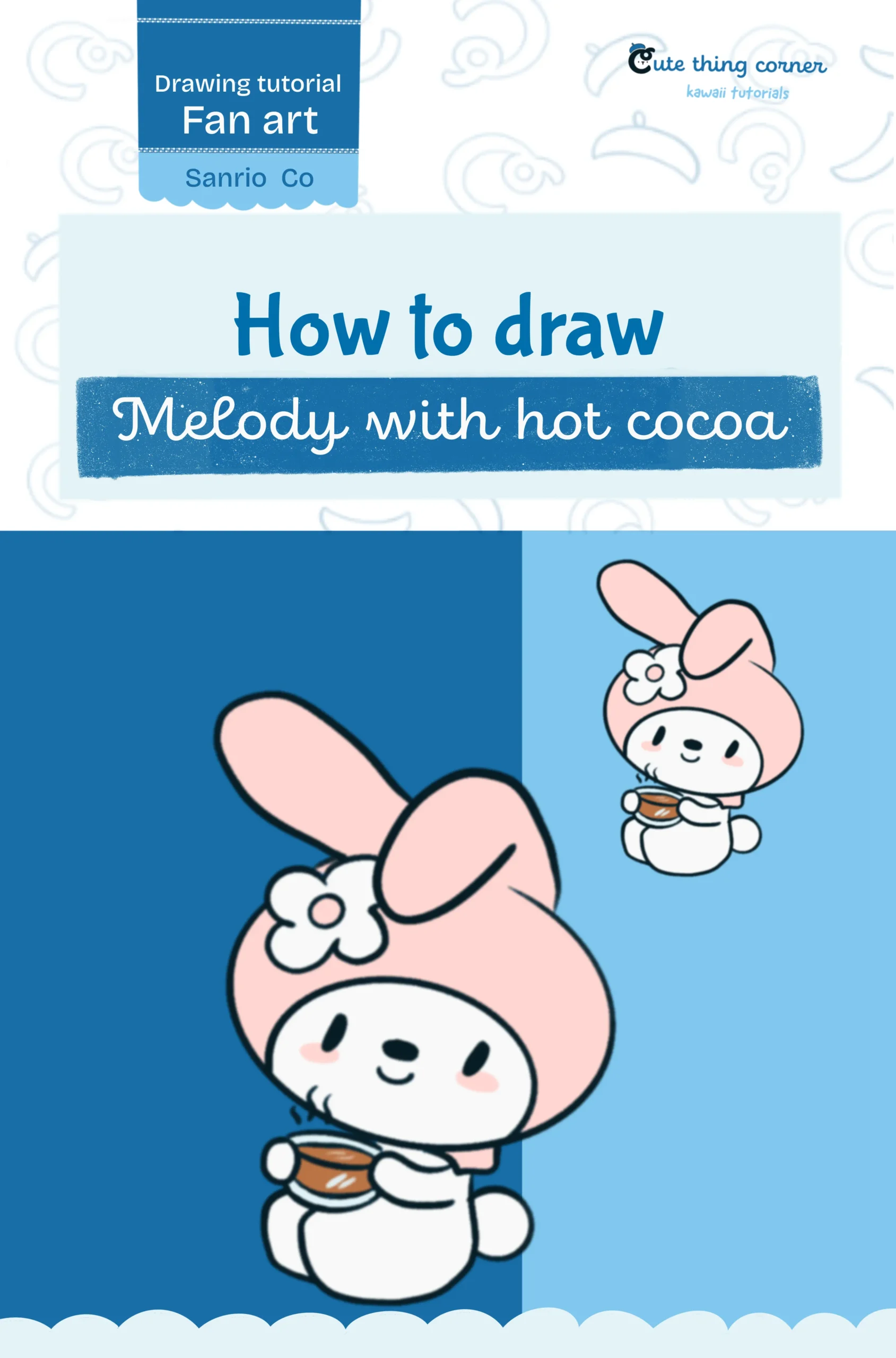 How to draw cute Melody with hot cocoa (Step-by-step)