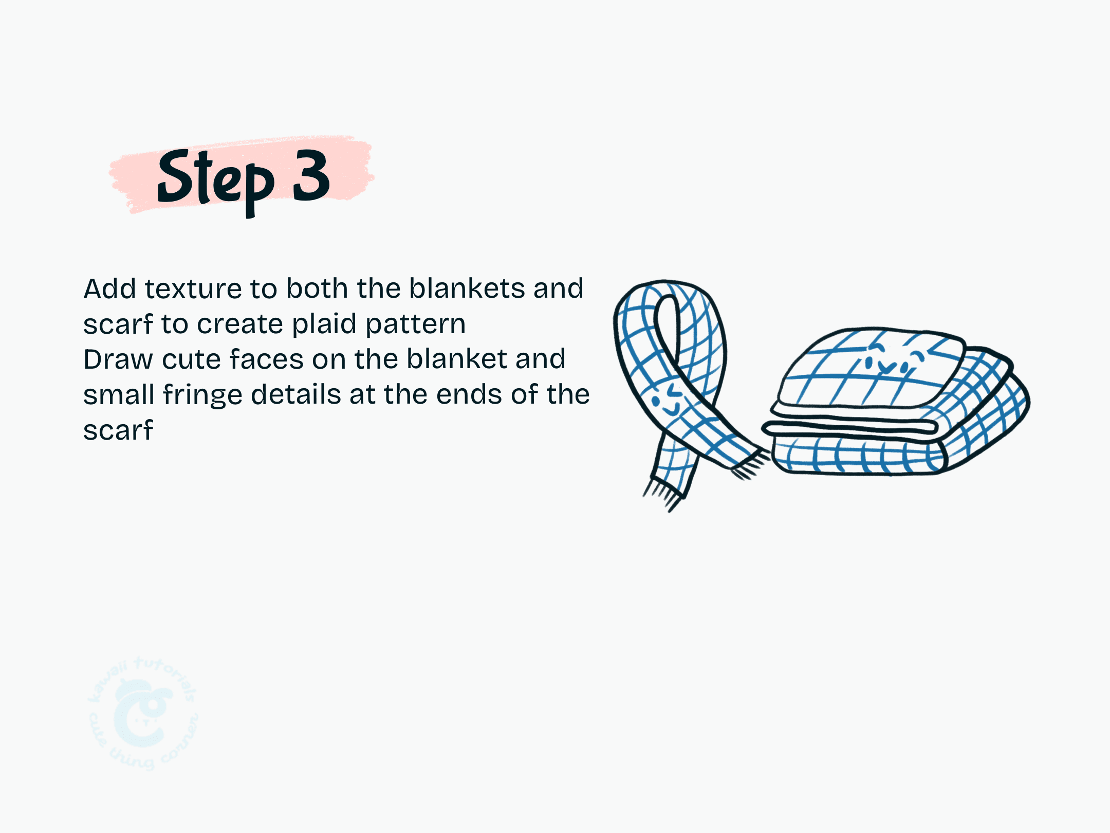 Step 3 Add texture to both the blankets and scarf to create plaid pattern