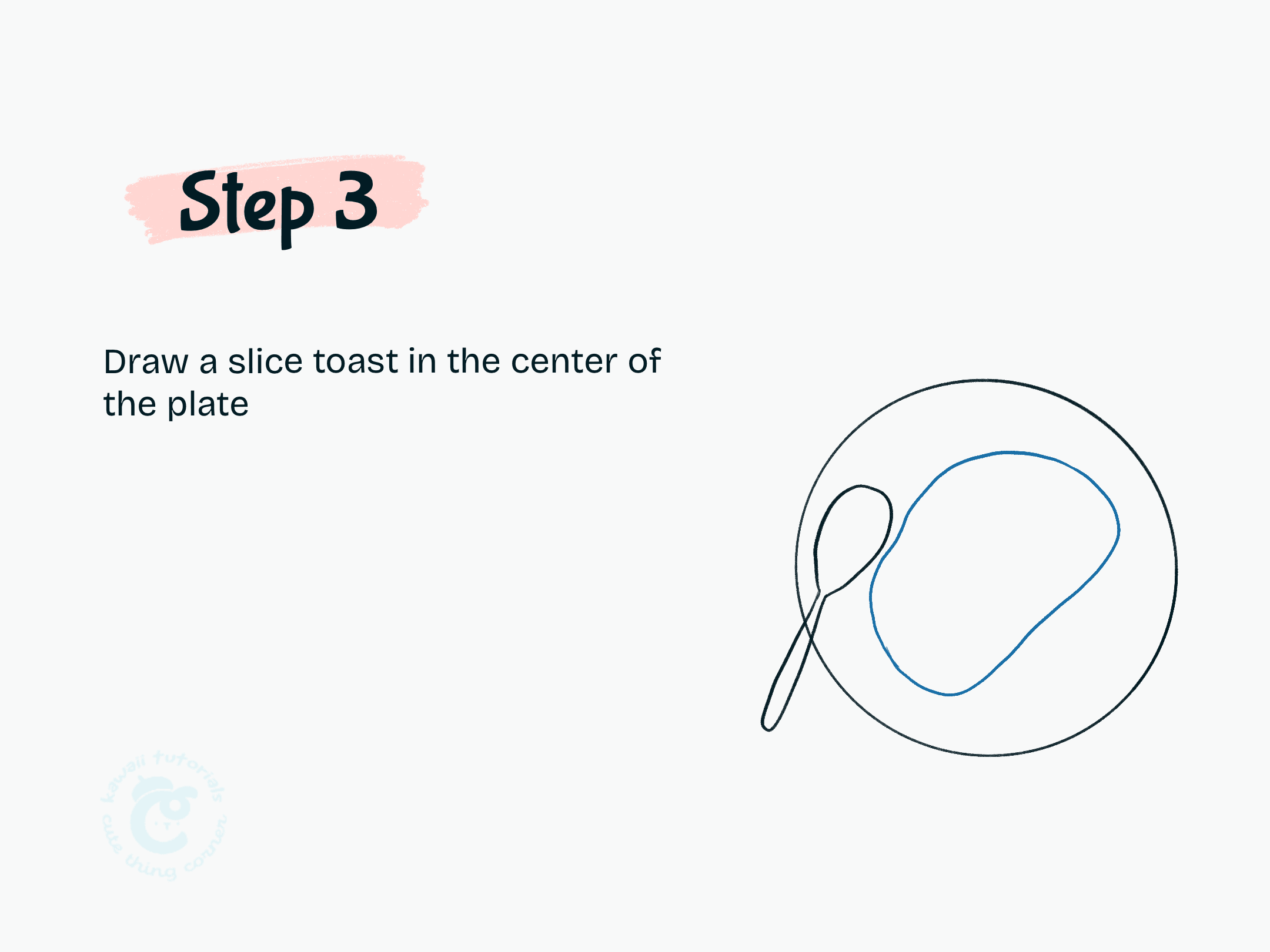 Step 3 Draw a slice toast in the center of the plate