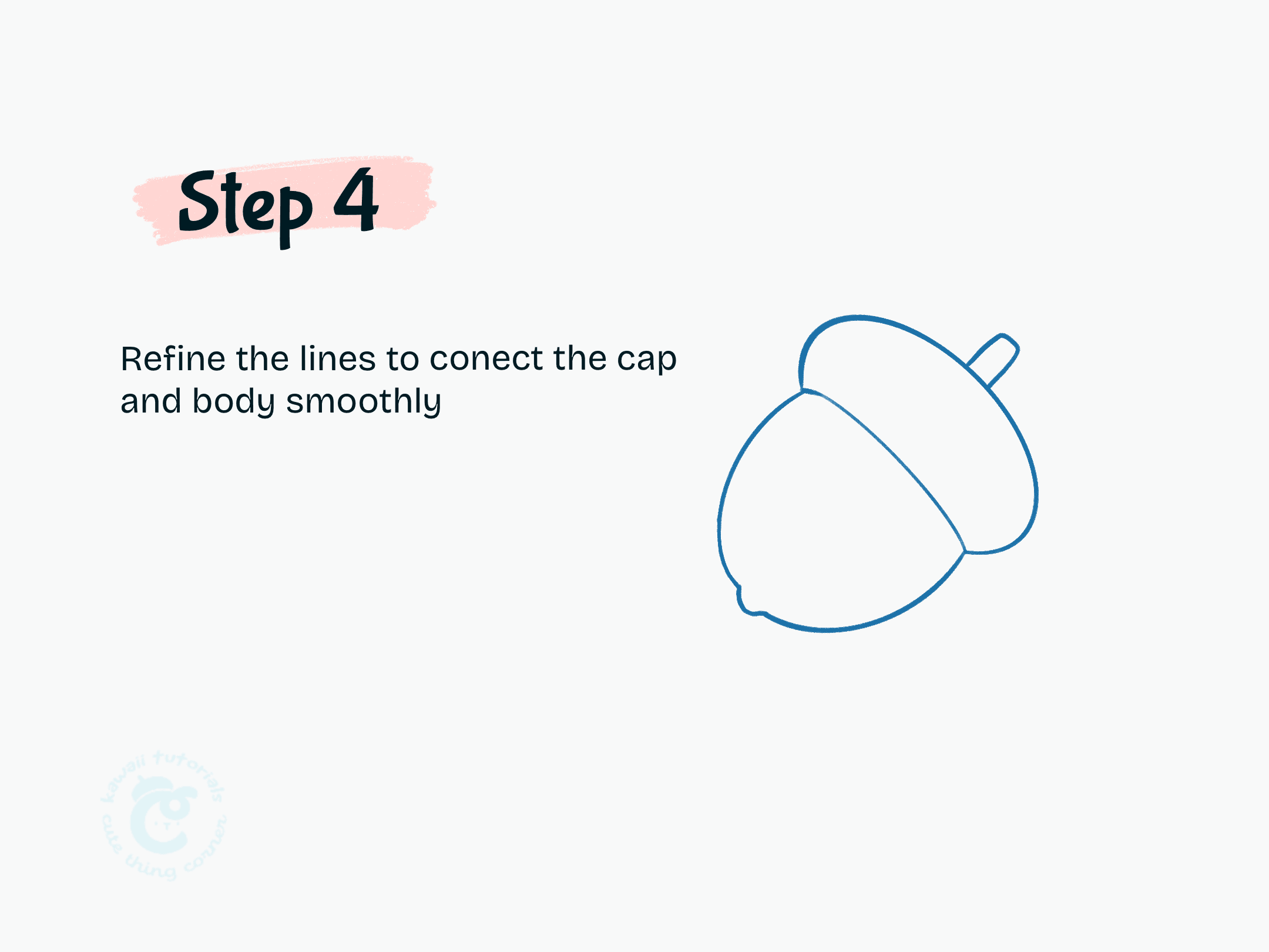 Step 4 Refine the lines to conect the cap and body smoothly