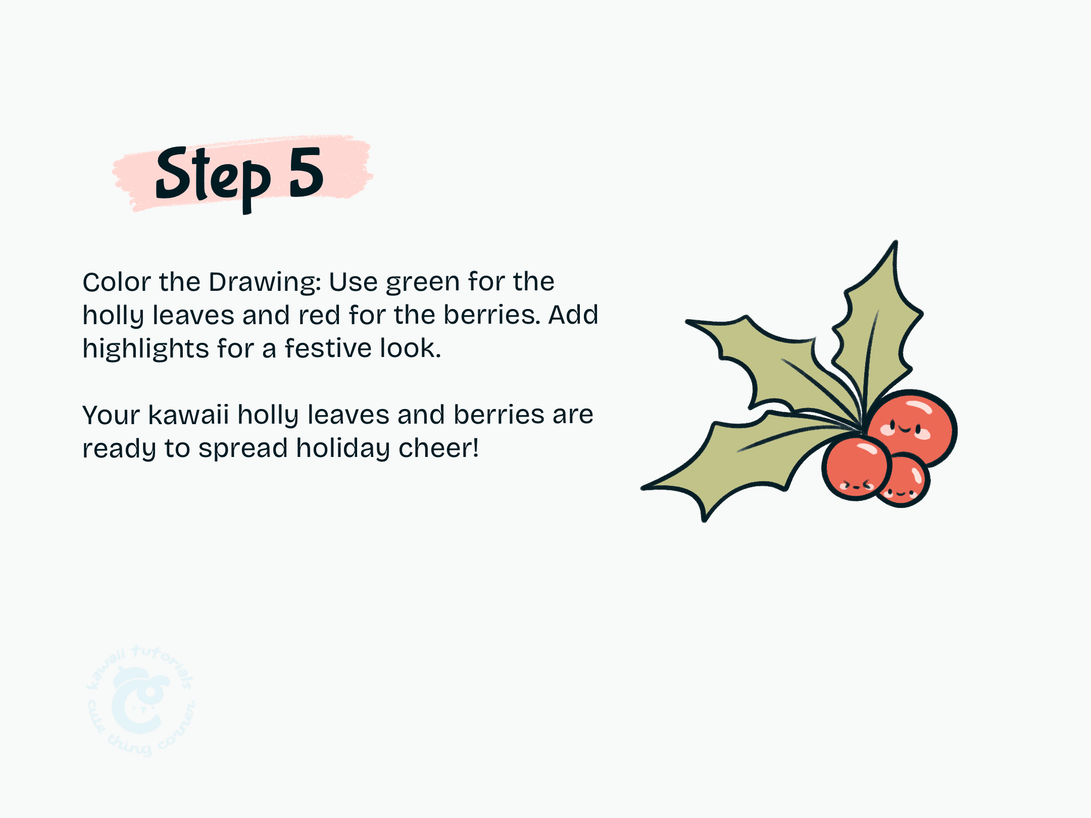 Step 5 Color your Holly Leaves