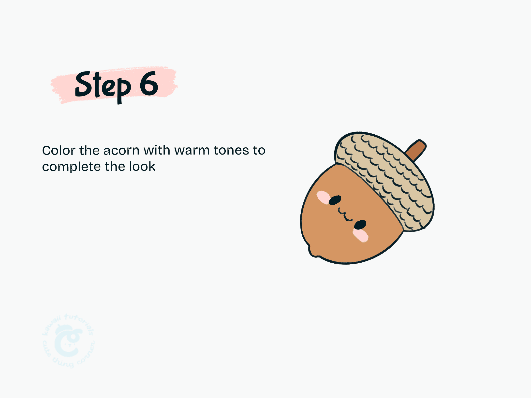 Step 6 Color the acorn with warm tones to complete the look