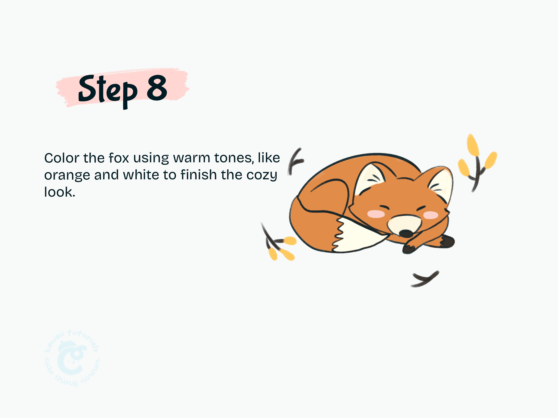 Step 8 Color the fox using warm tones, like orange and white to finish the cozy look.