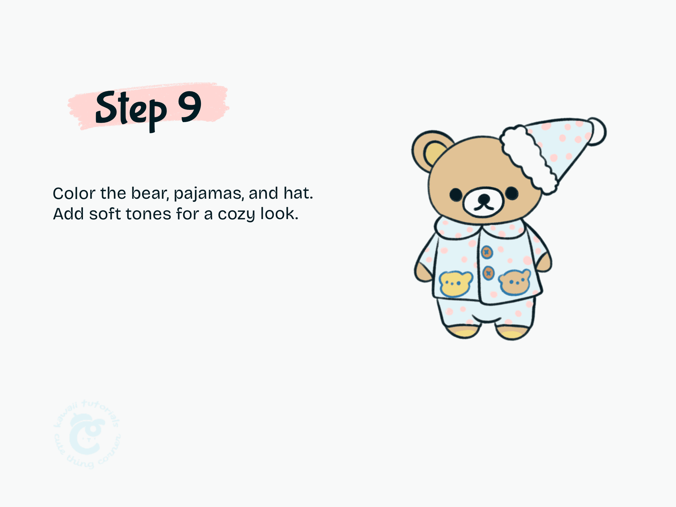 Step 9 Color the bear, pajamas, and hat