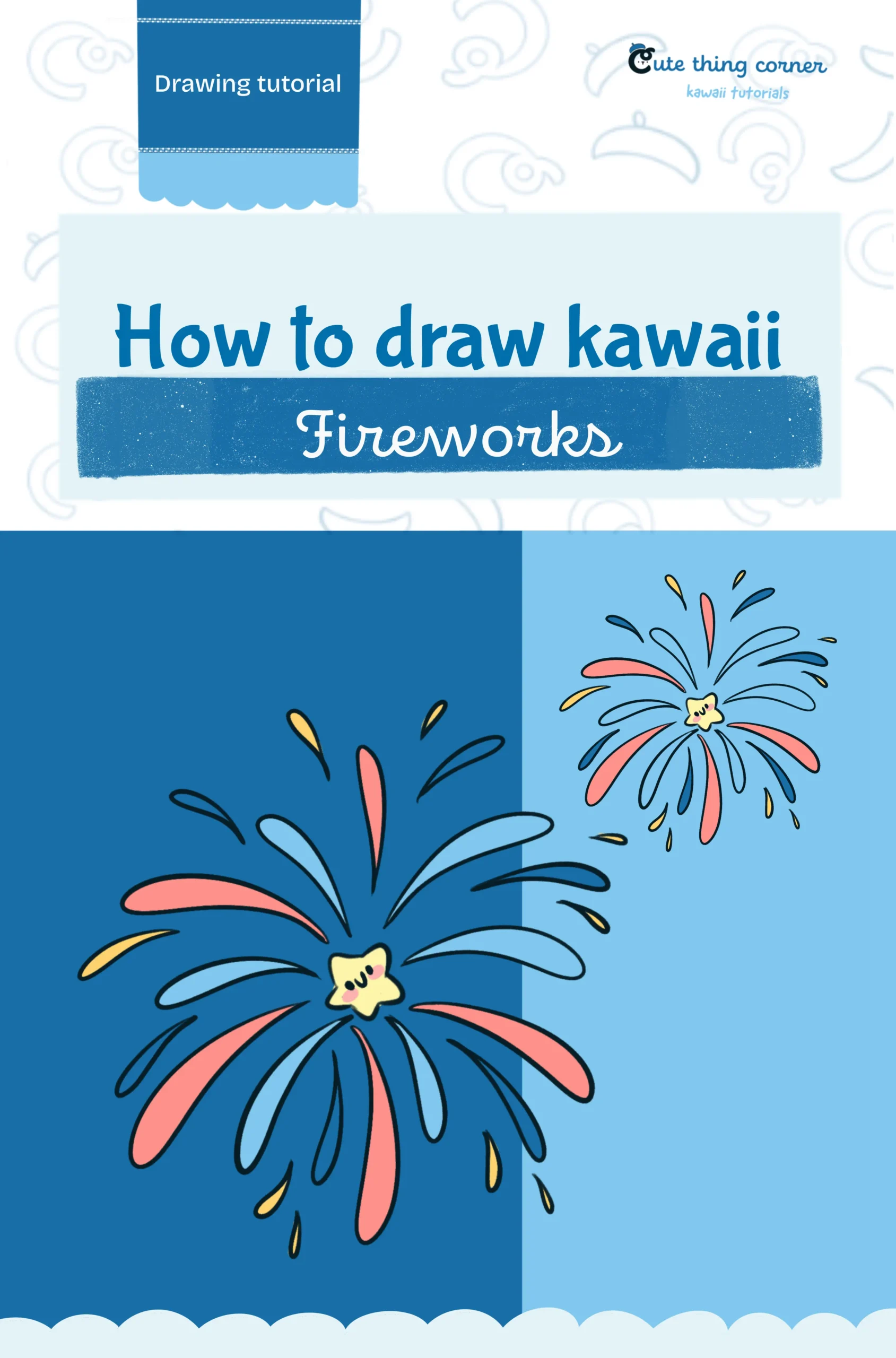 How to Draw Cute Fireworks (Step-by-step)