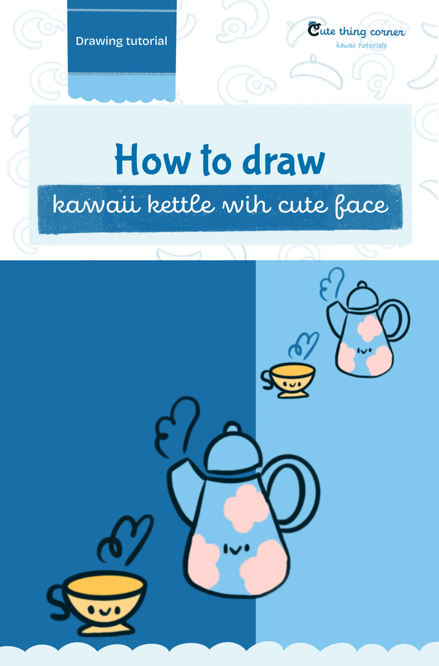 How to Draw a Kawaii Kettle with a Cute Face (Step-by-step)