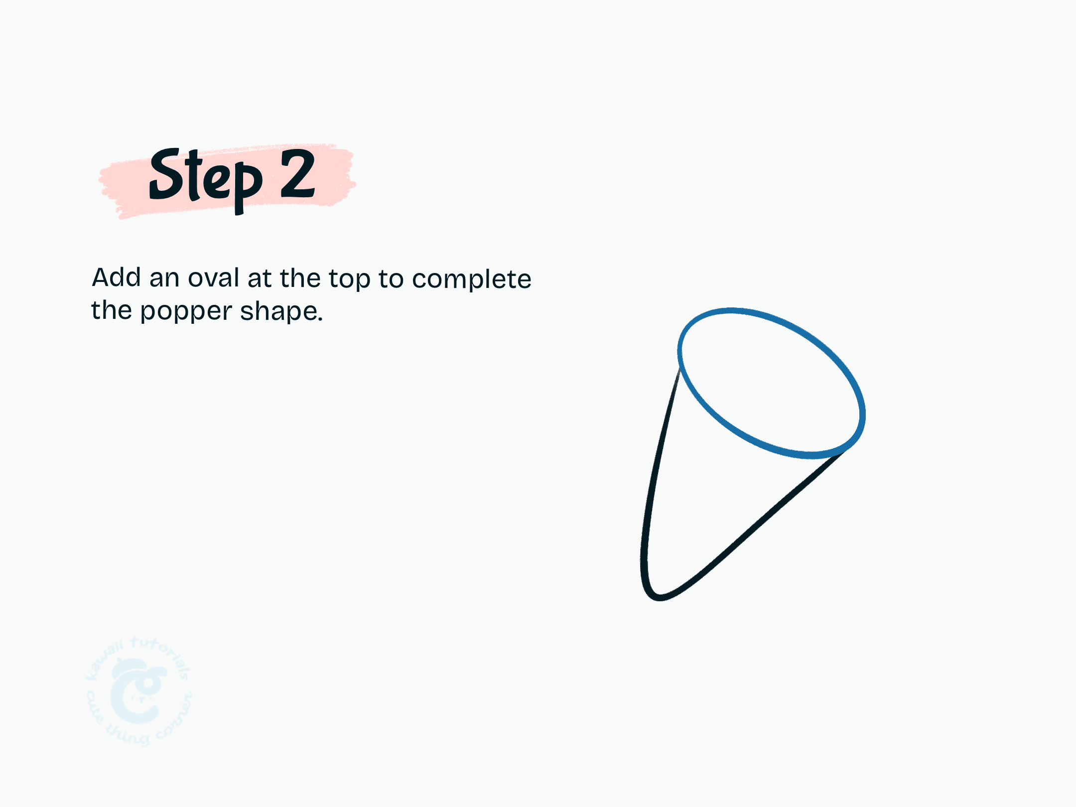 Step 2 Add an oval at the top to complete the popper shape.