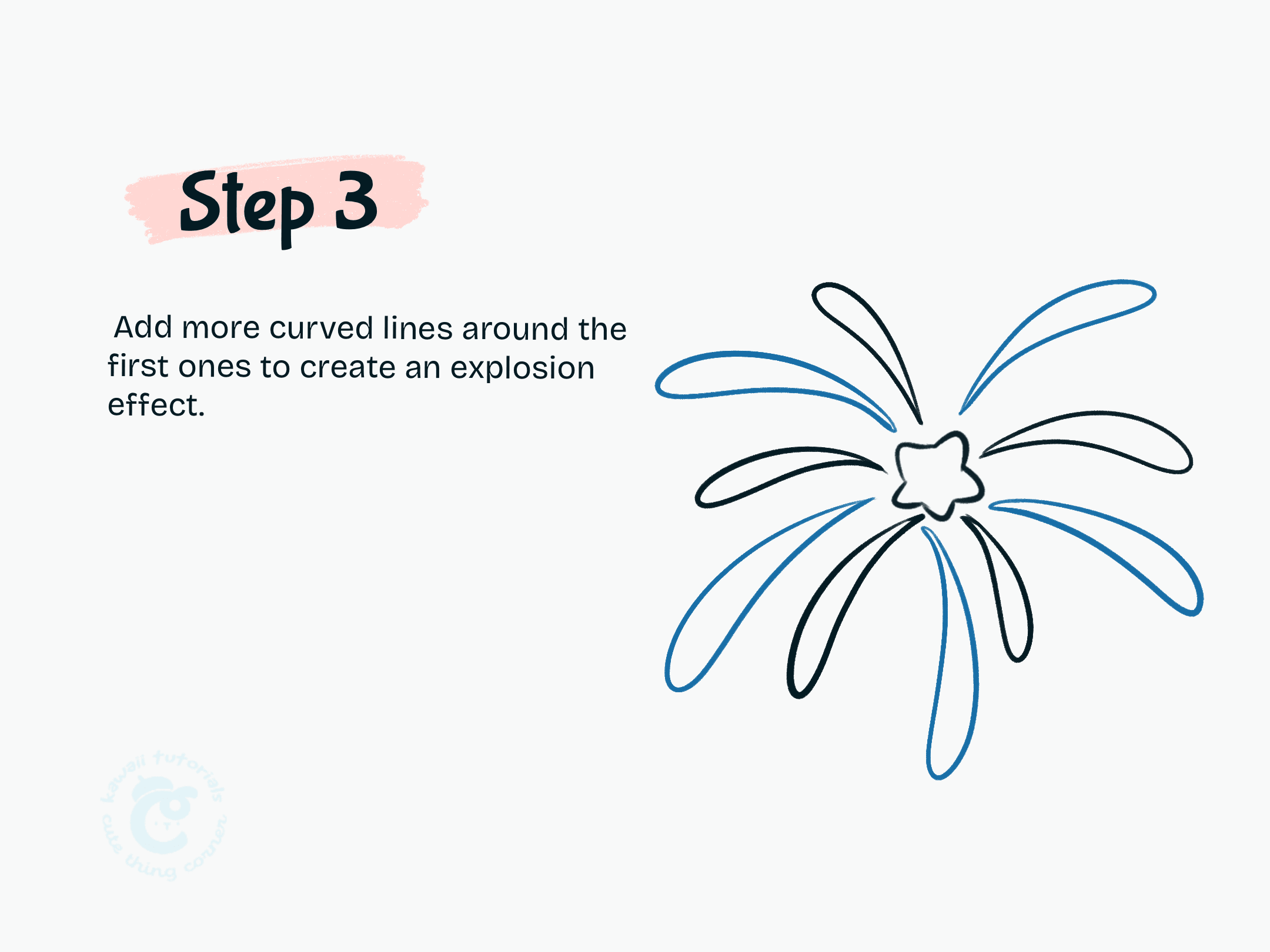 Step 3 Add more curved lines around the first ones to create an explosion effect.