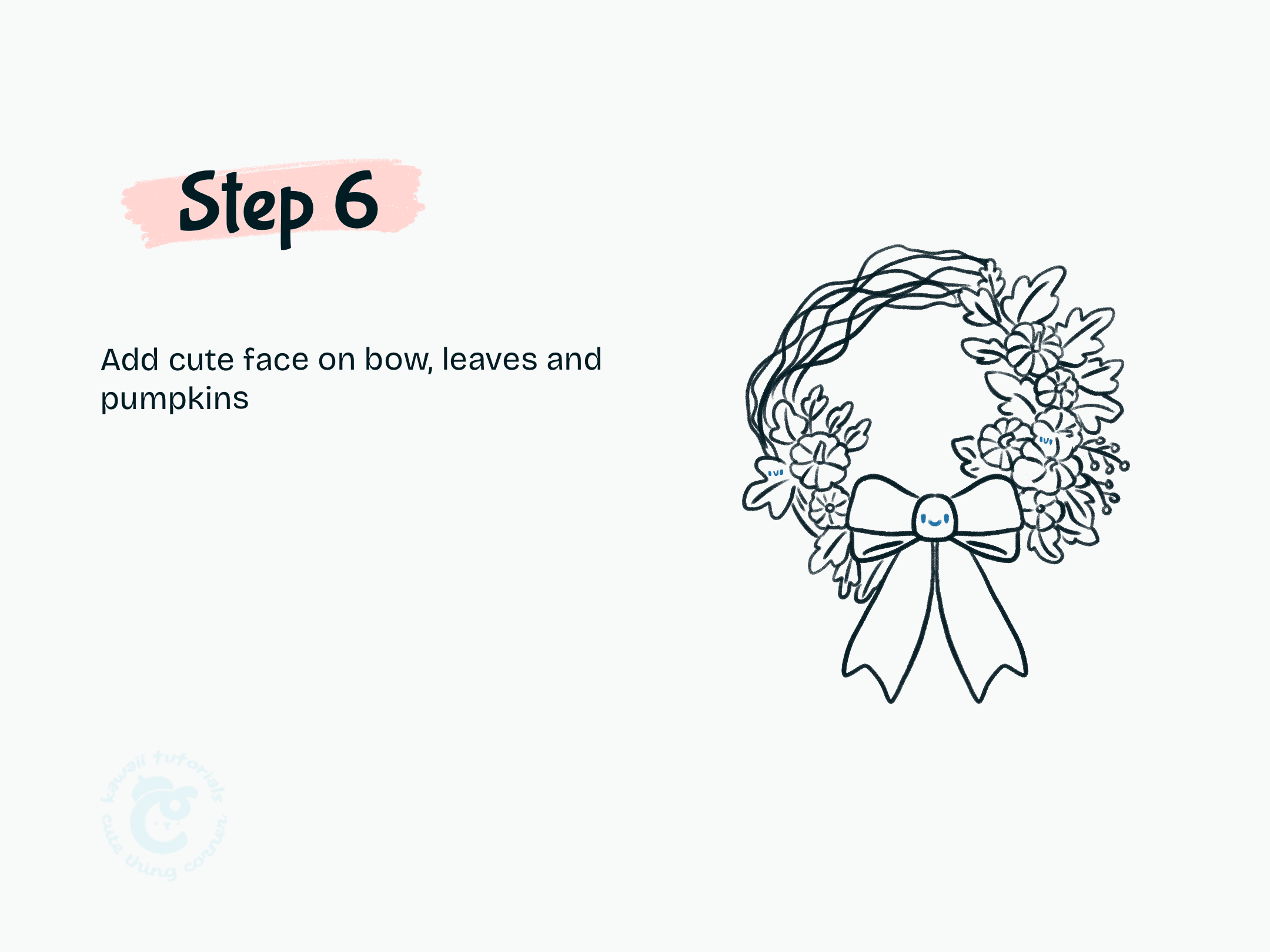 Step 6 Add cute face on bow, leaves and pumpkins