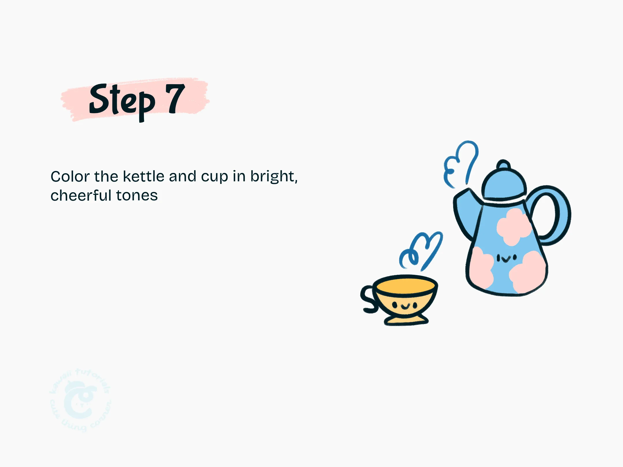 Step 7 Color the kettle and cup in bright, cheerful tones