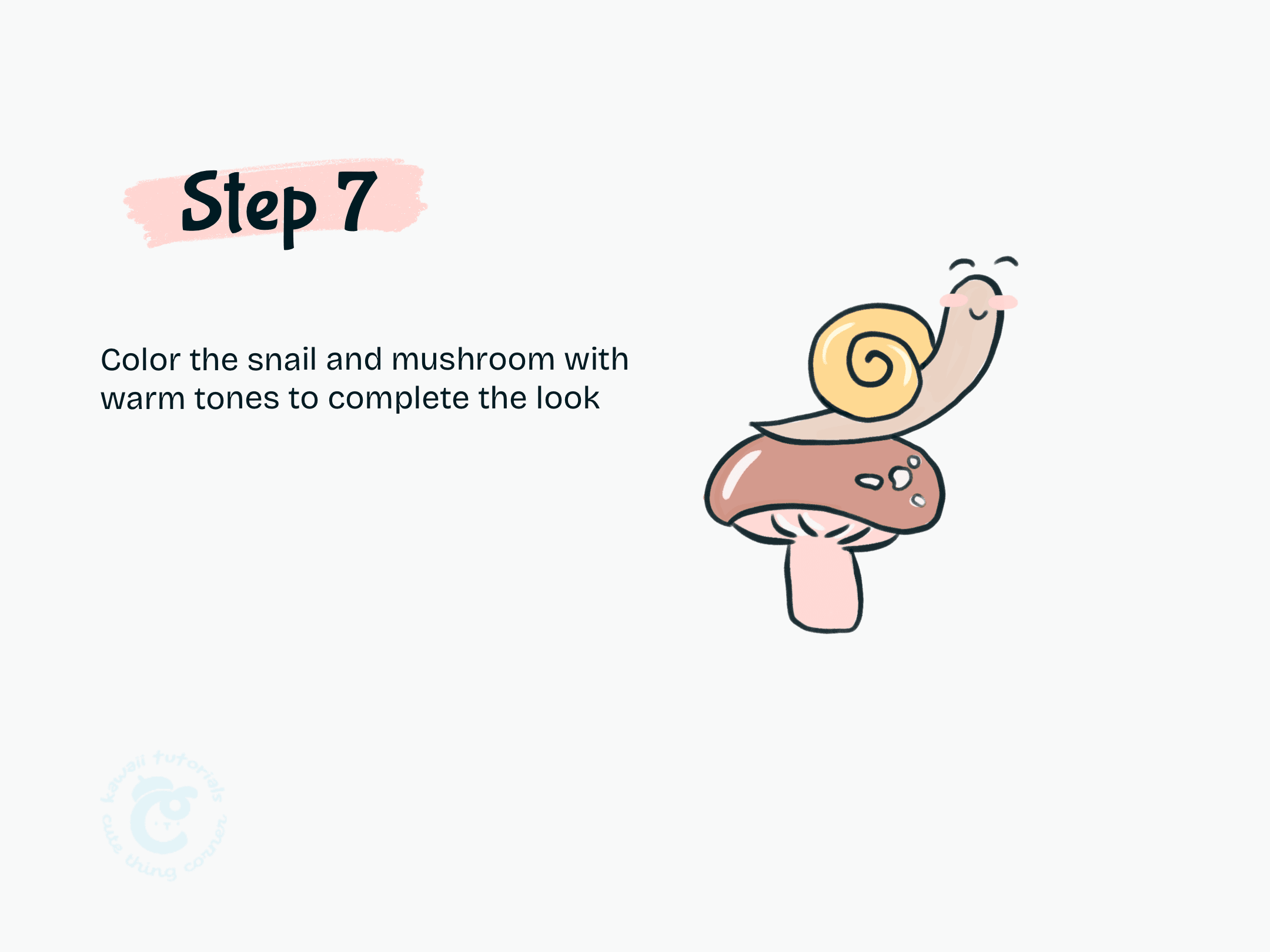 Step 7 Color the snail and mushroom with warm tones to complete the look